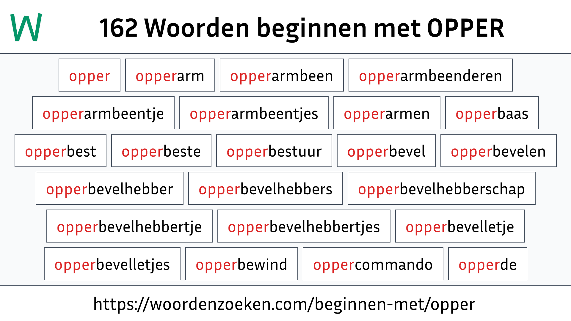 Woorden beginnen met OPPER