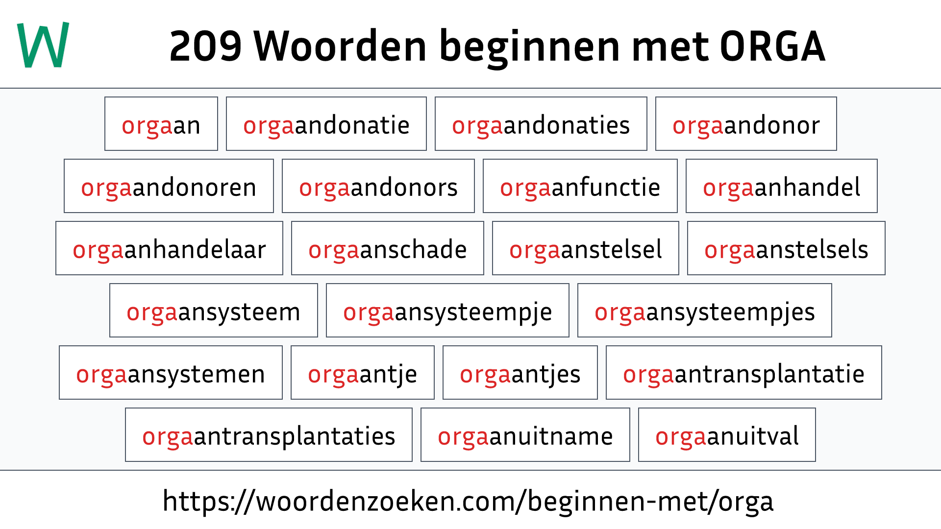 Woorden beginnen met ORGA