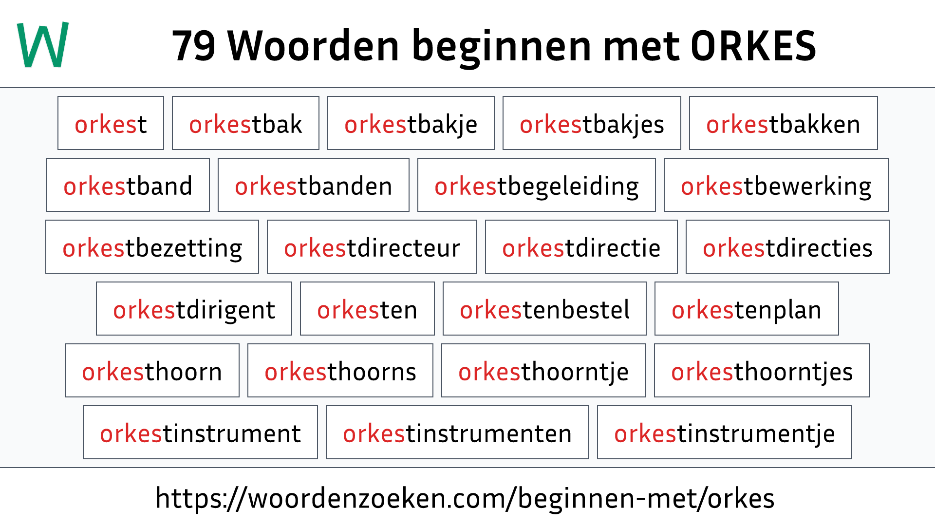 Woorden beginnen met ORKES