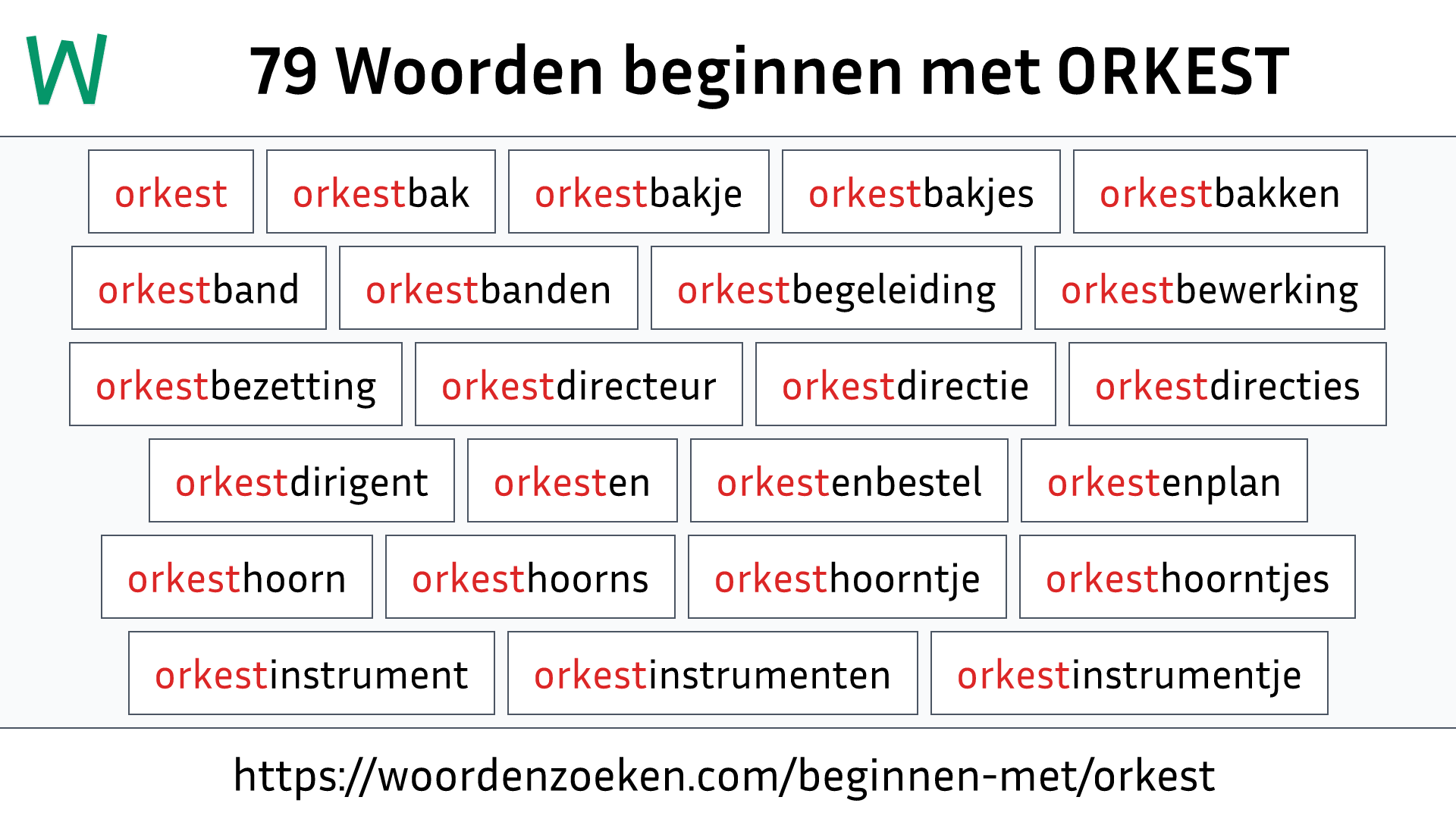 Woorden beginnen met ORKEST