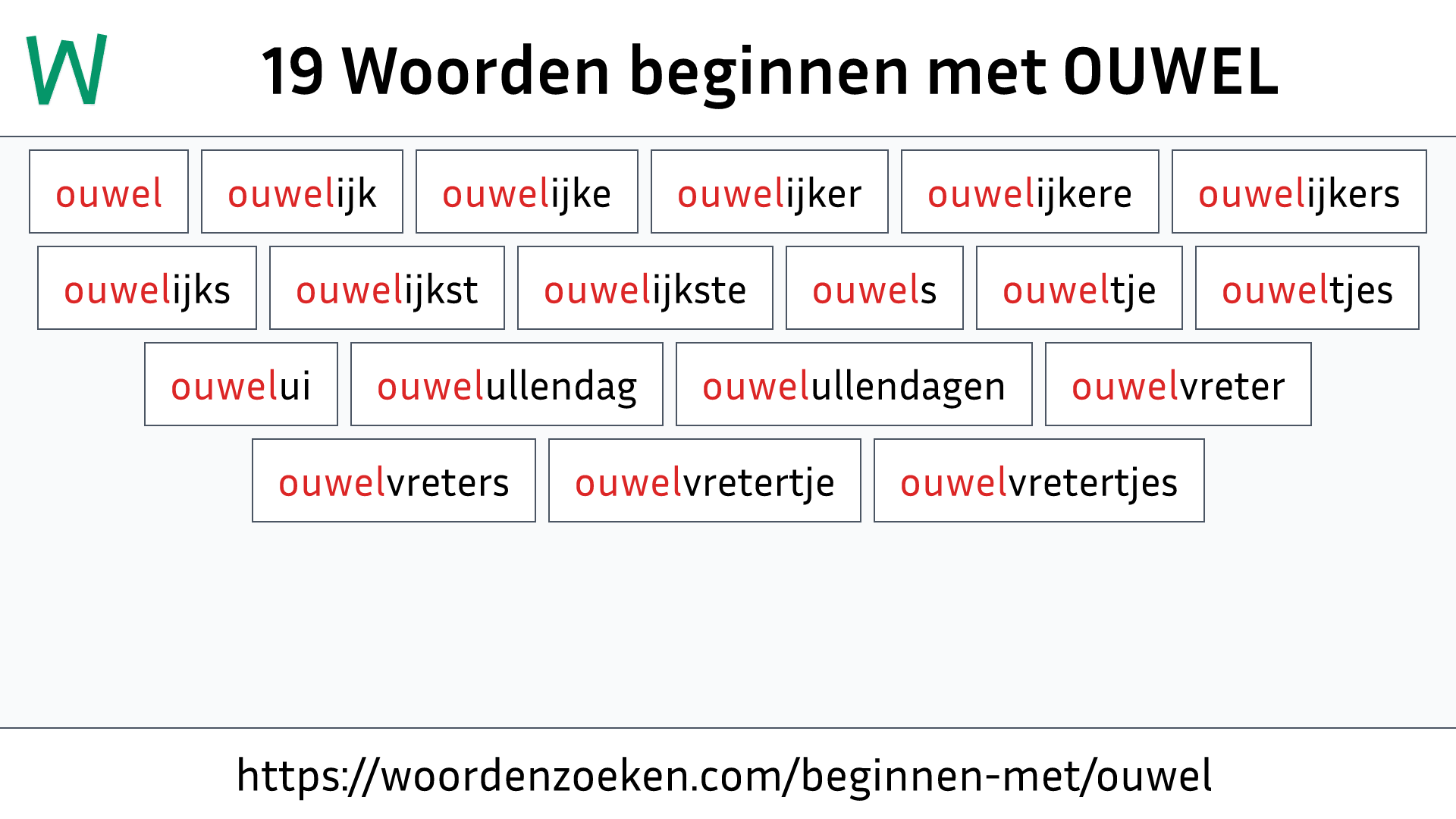 Woorden beginnen met OUWEL