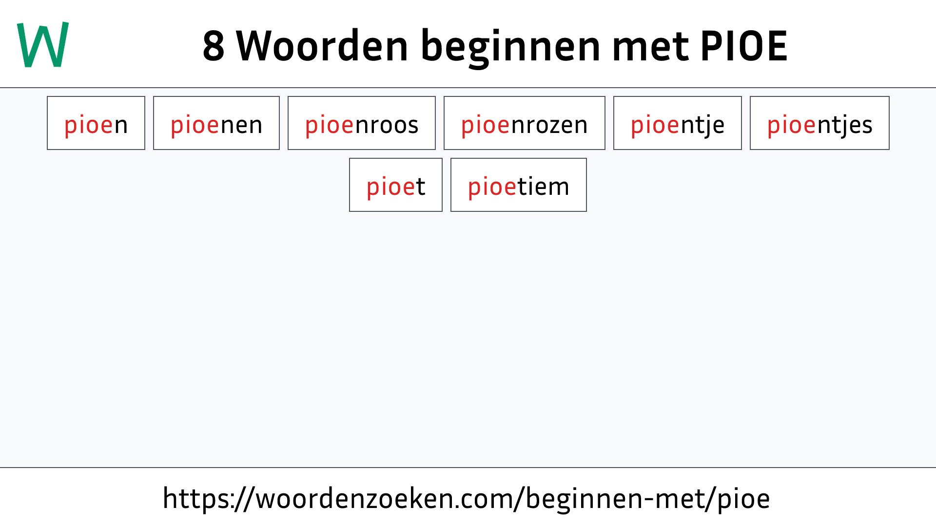 Woorden beginnen met PIOE