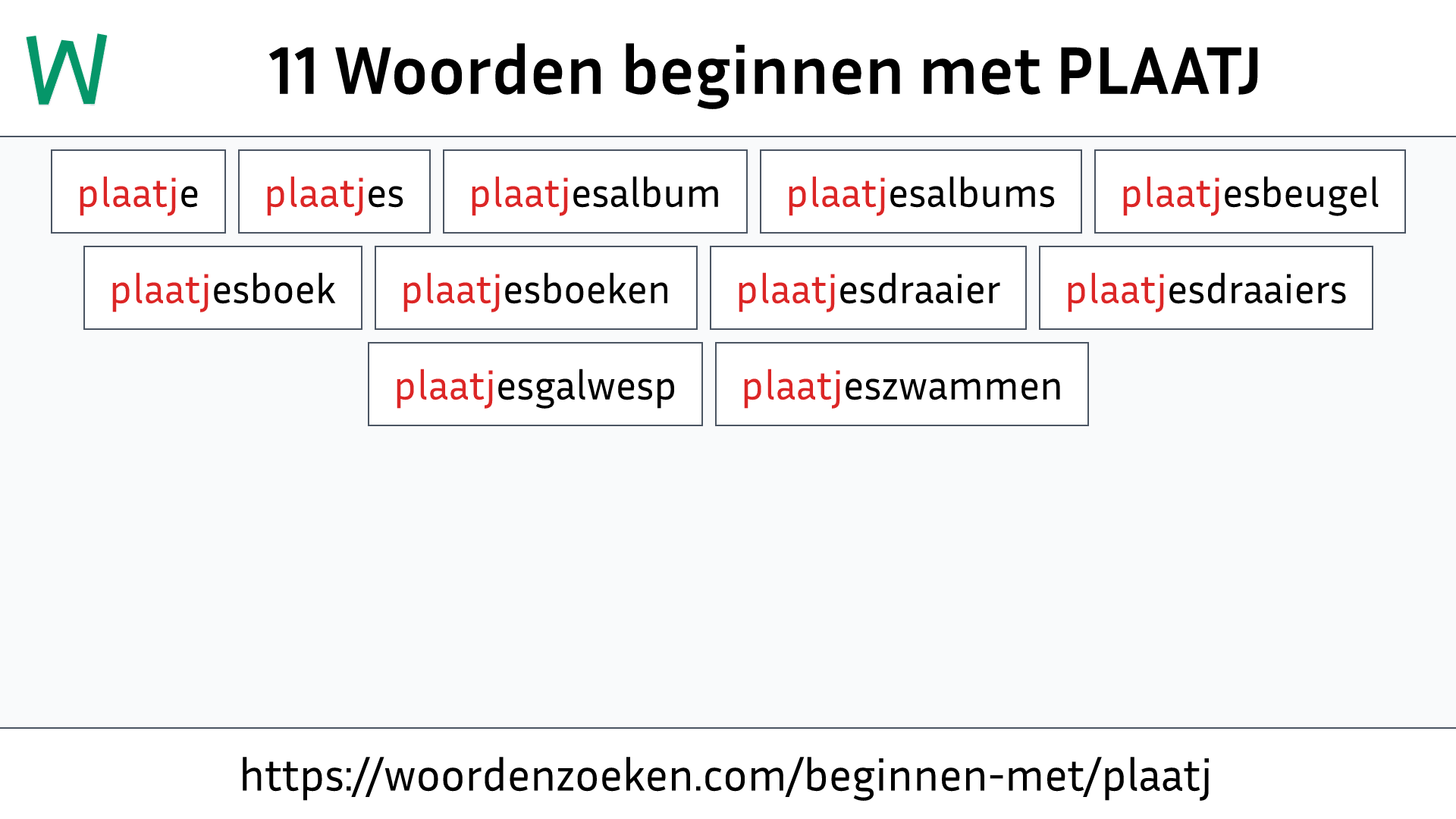 Woorden beginnen met PLAATJ