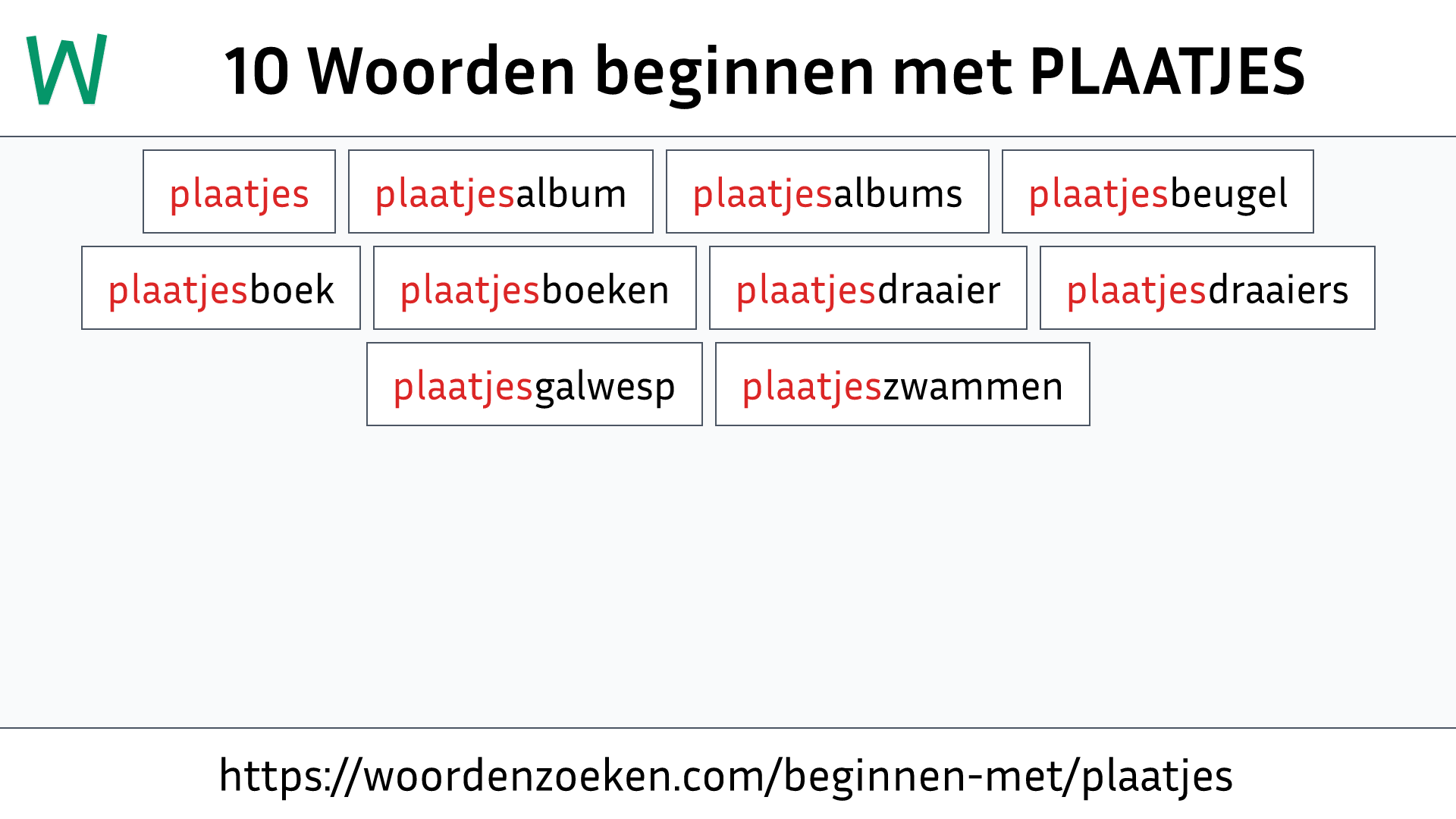 Woorden beginnen met PLAATJES