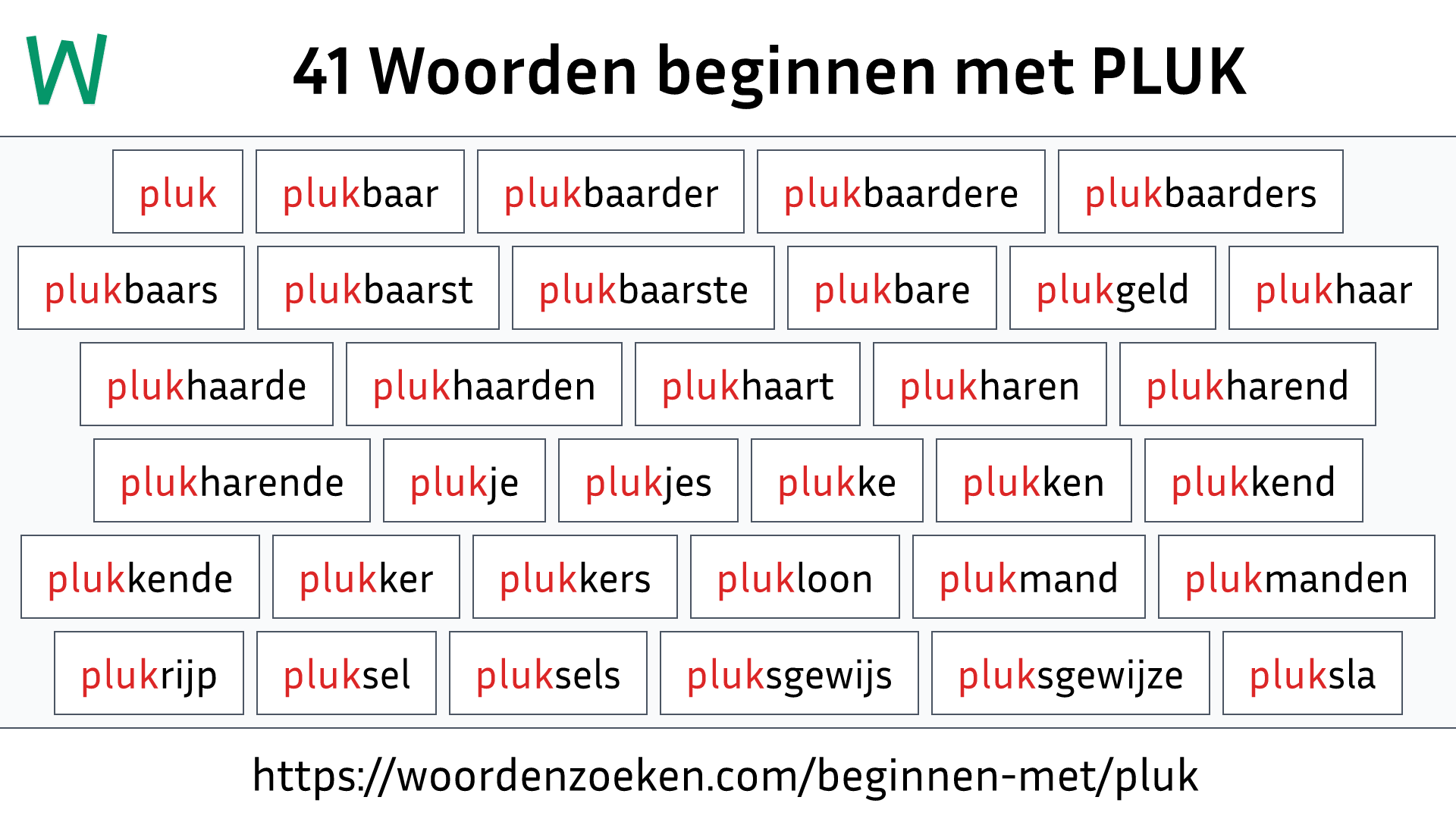 Woorden beginnen met PLUK