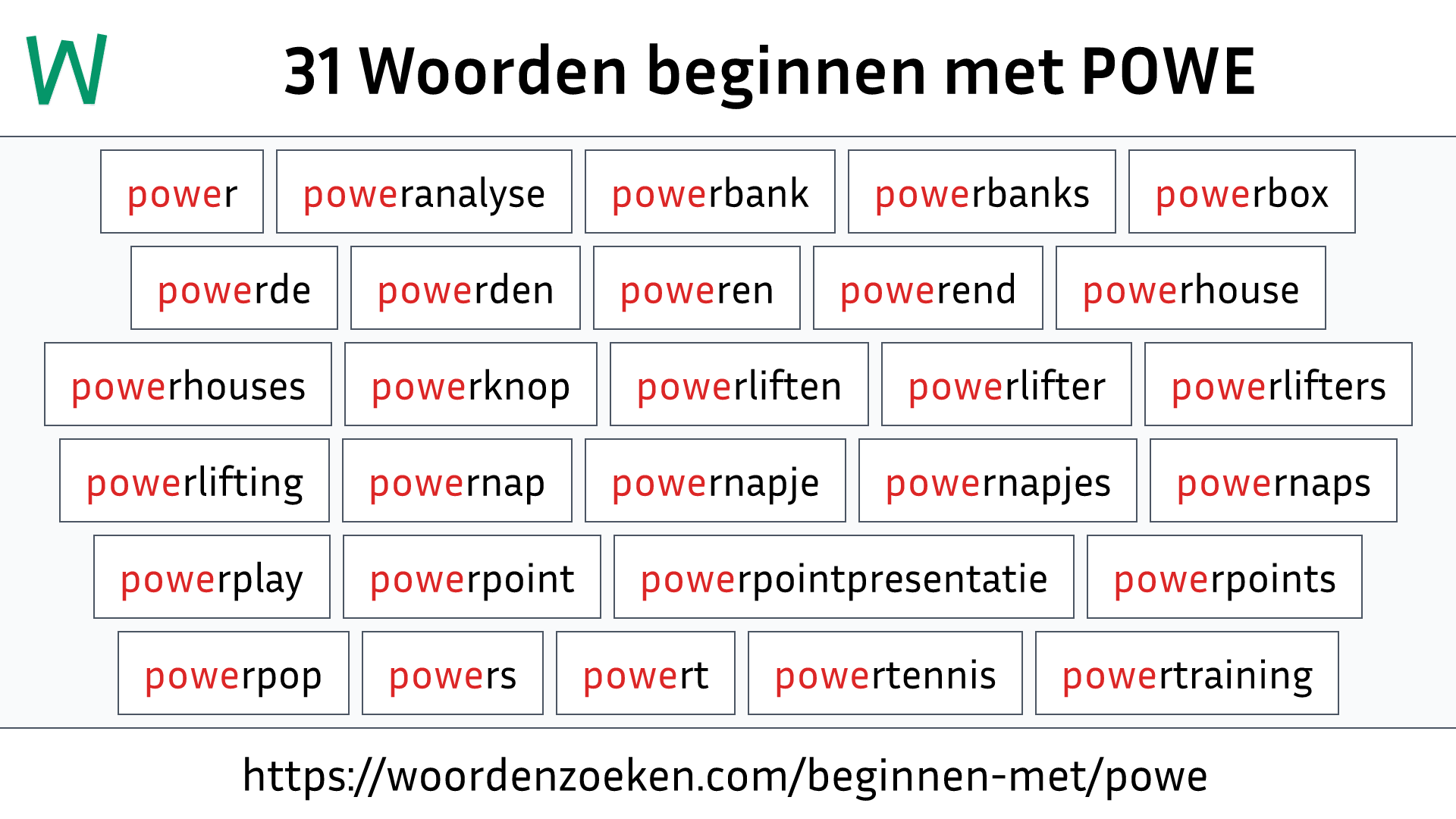 Woorden beginnen met POWE