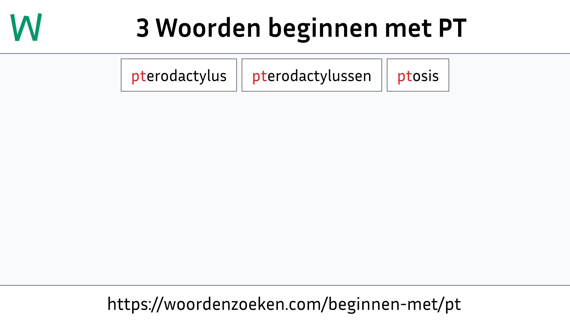 Woorden beginnen met PT