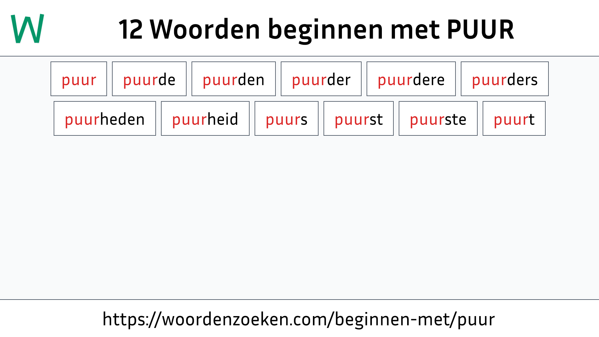 Woorden beginnen met PUUR