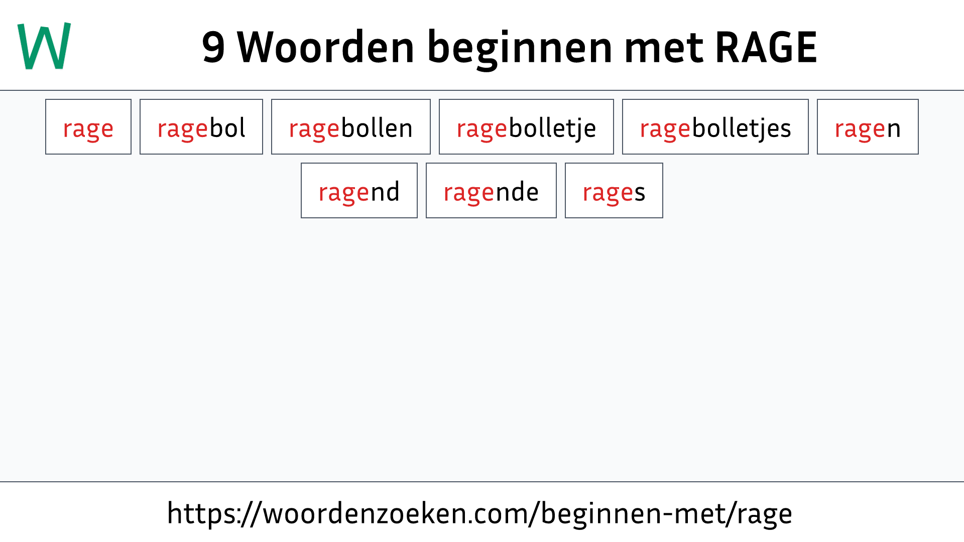 Woorden beginnen met RAGE