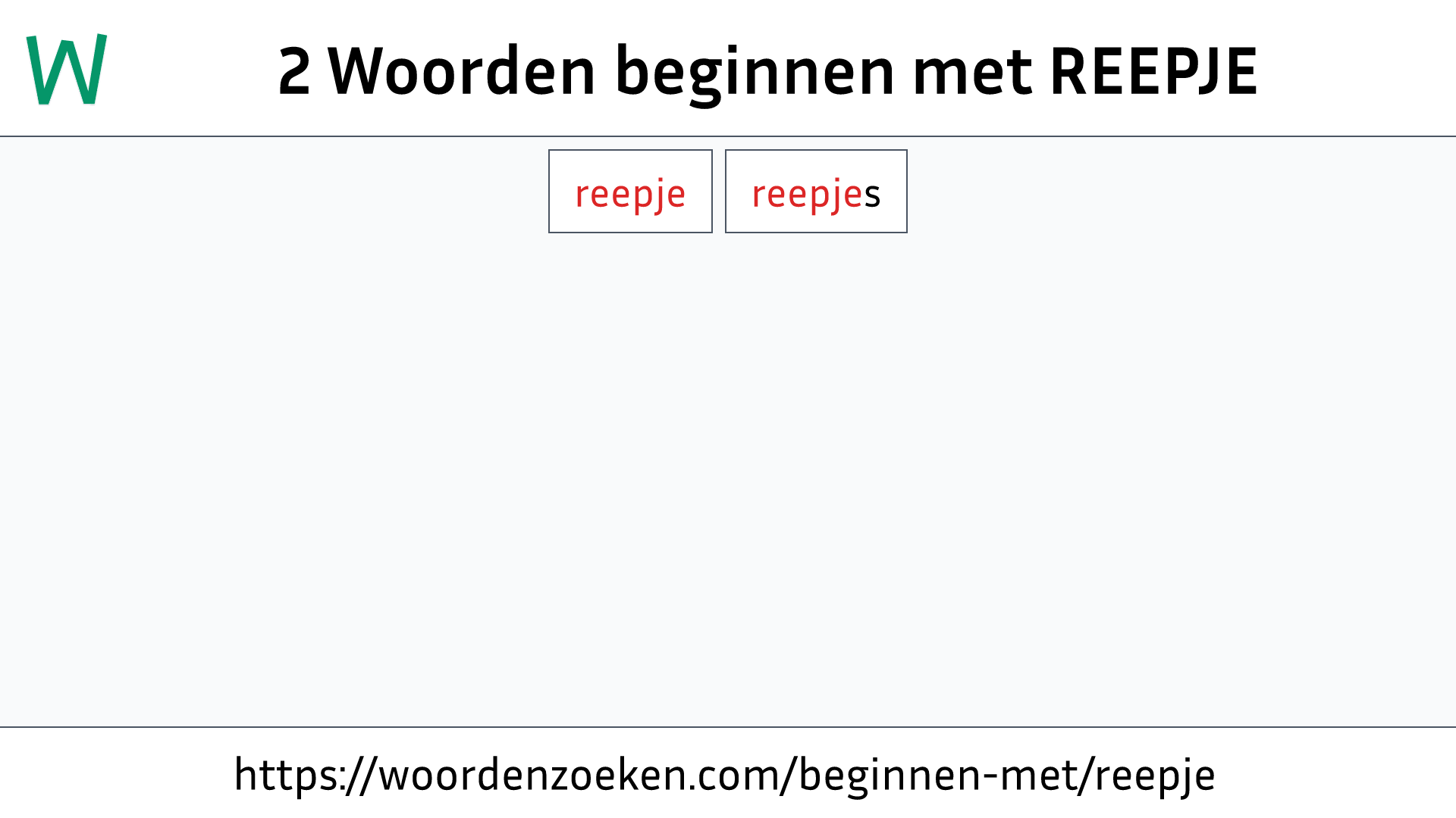 Woorden beginnen met REEPJE