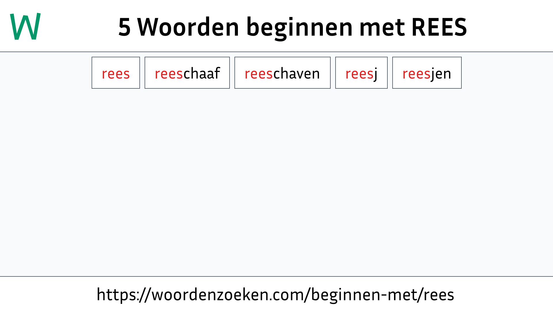 Woorden beginnen met REES