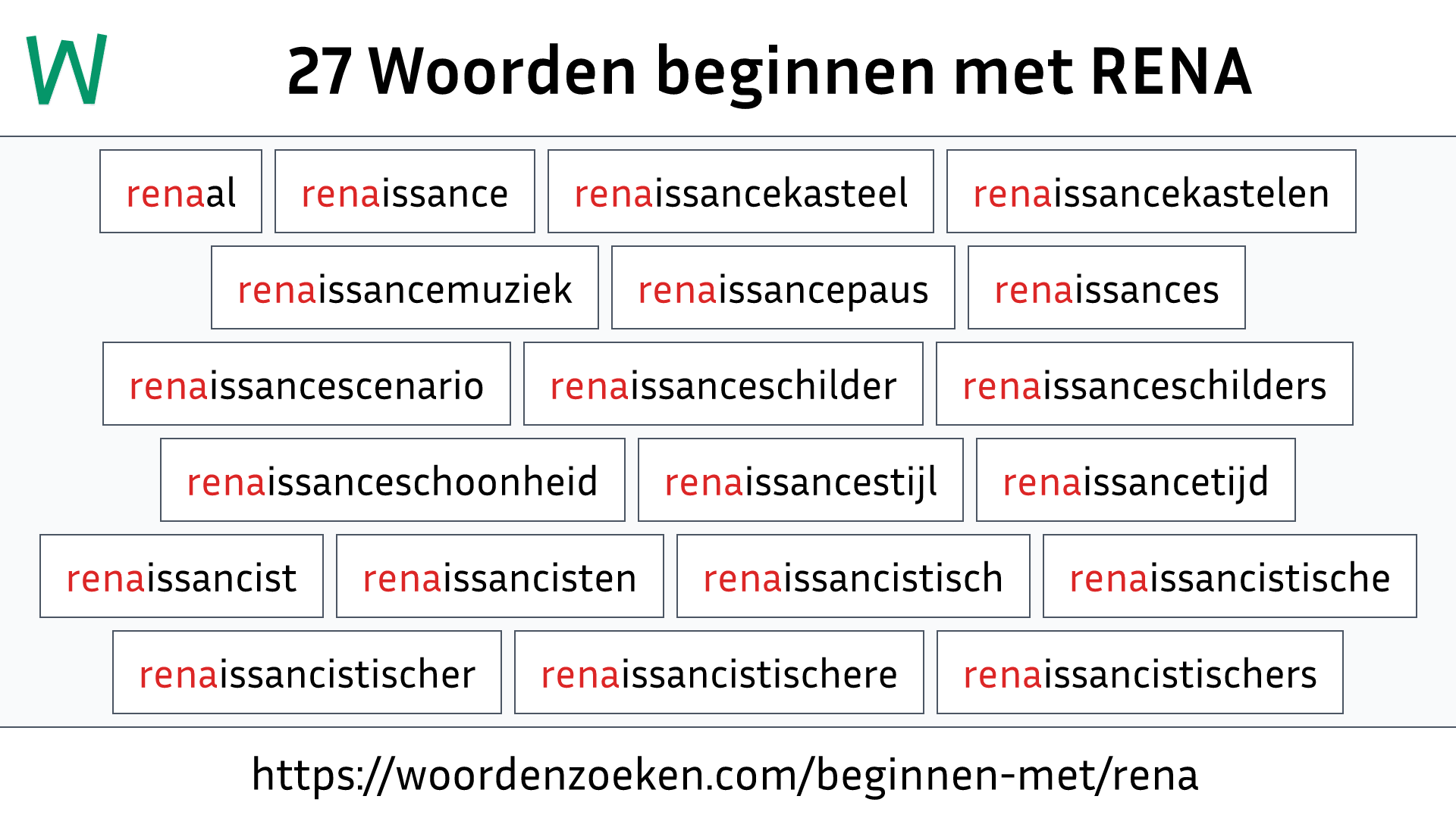 Woorden beginnen met RENA