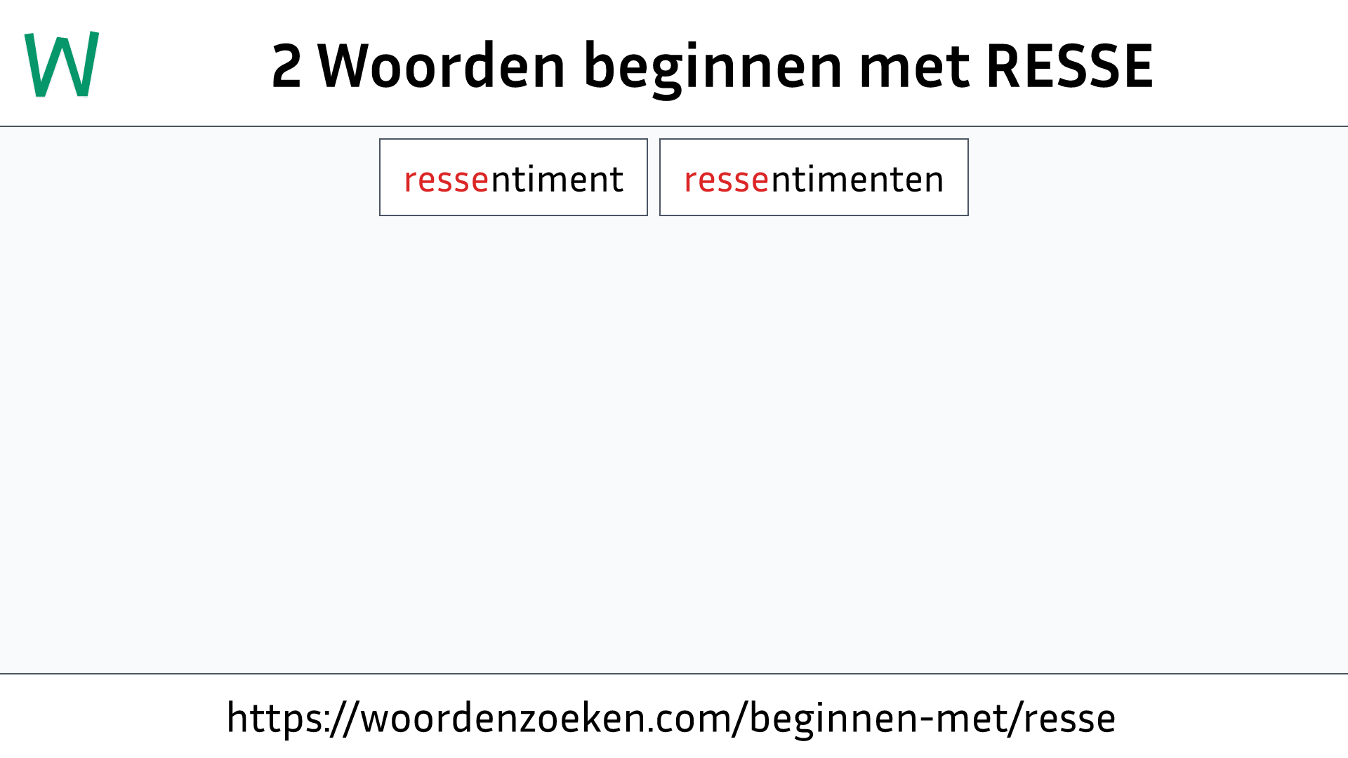 Woorden beginnen met RESSE