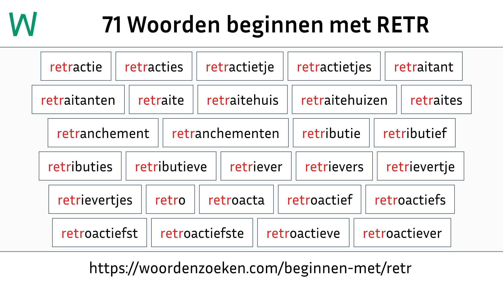 Woorden beginnen met RETR