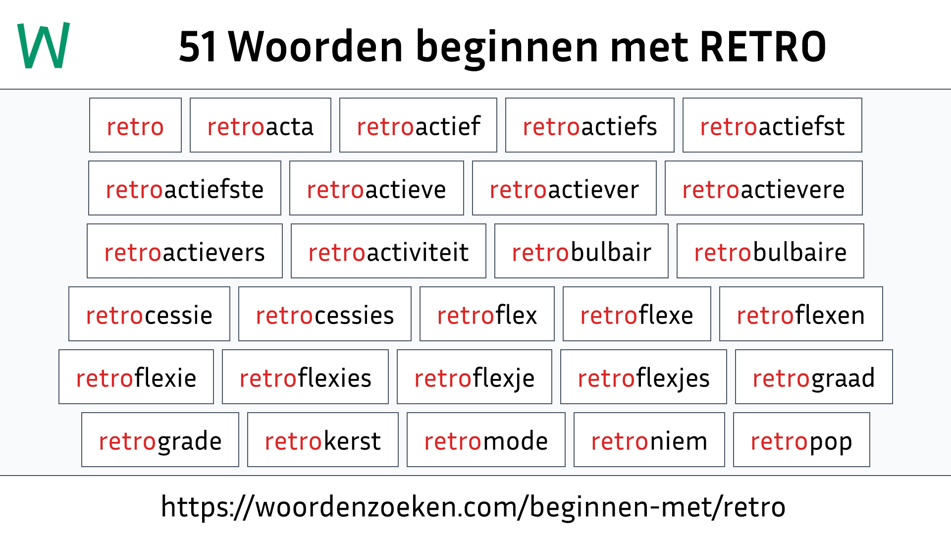 Woorden beginnen met RETRO