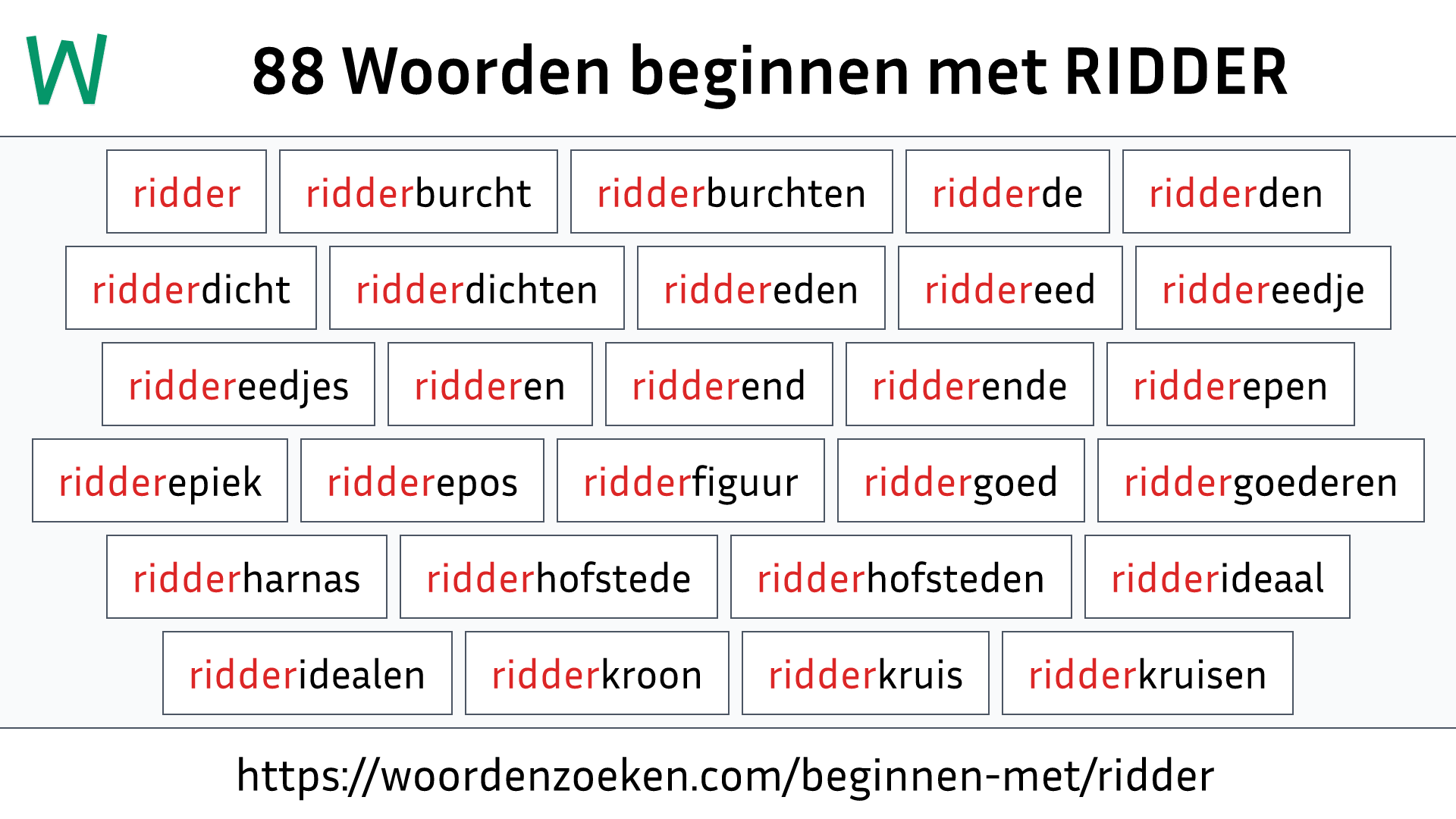 Woorden beginnen met RIDDER