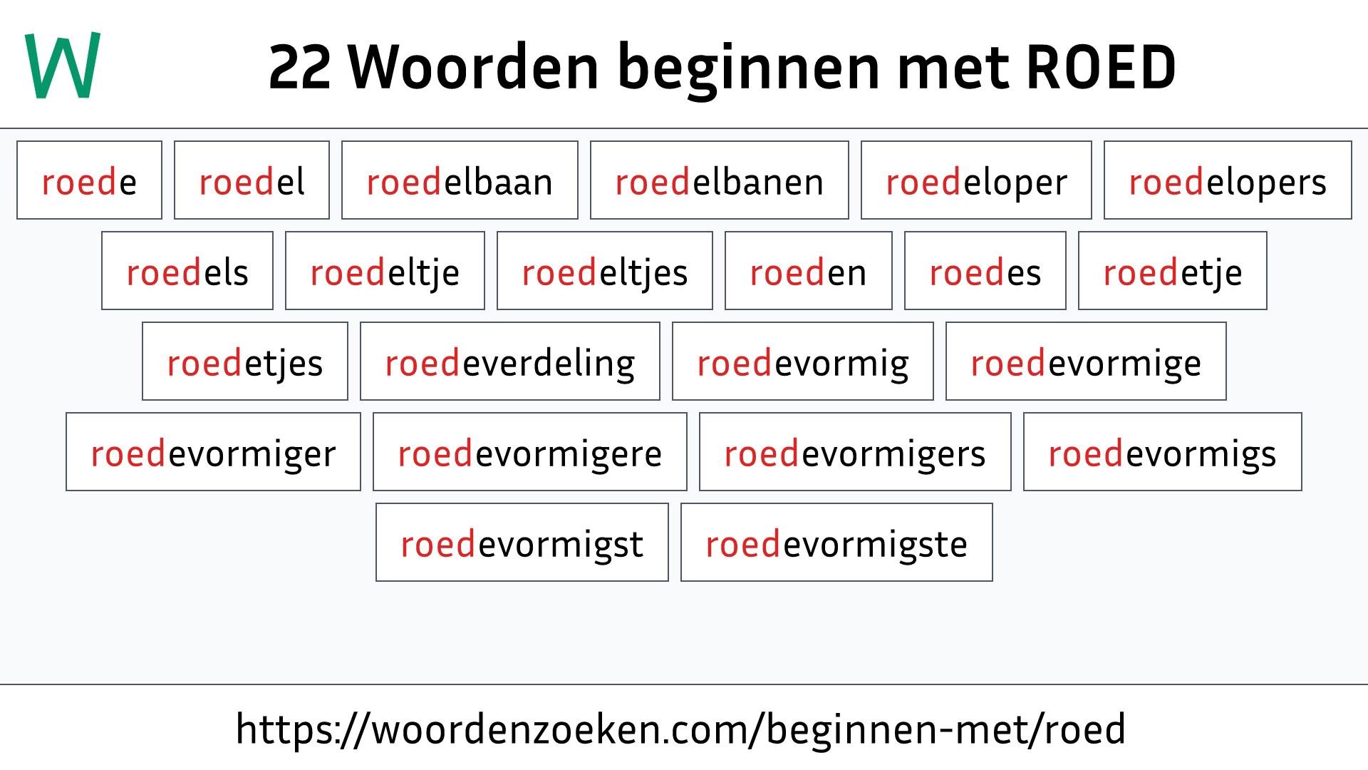 Woorden beginnen met ROED