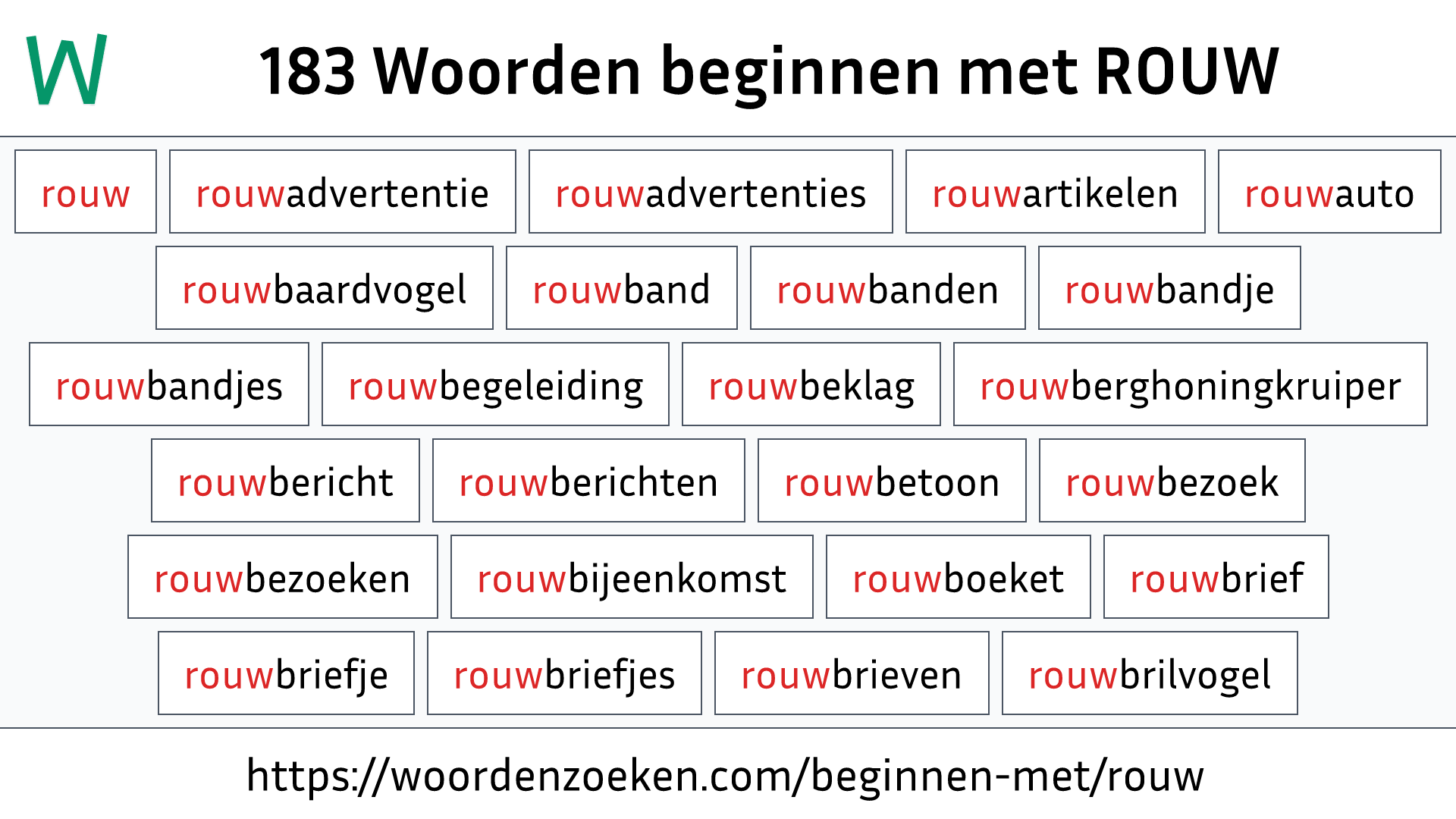 Woorden beginnen met ROUW