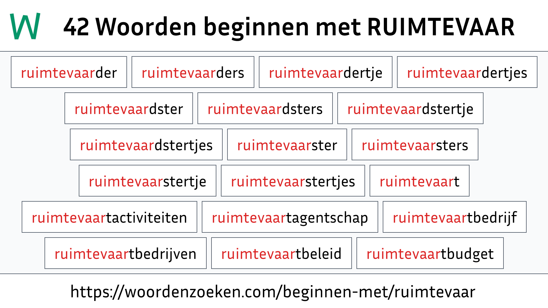 Woorden beginnen met RUIMTEVAAR