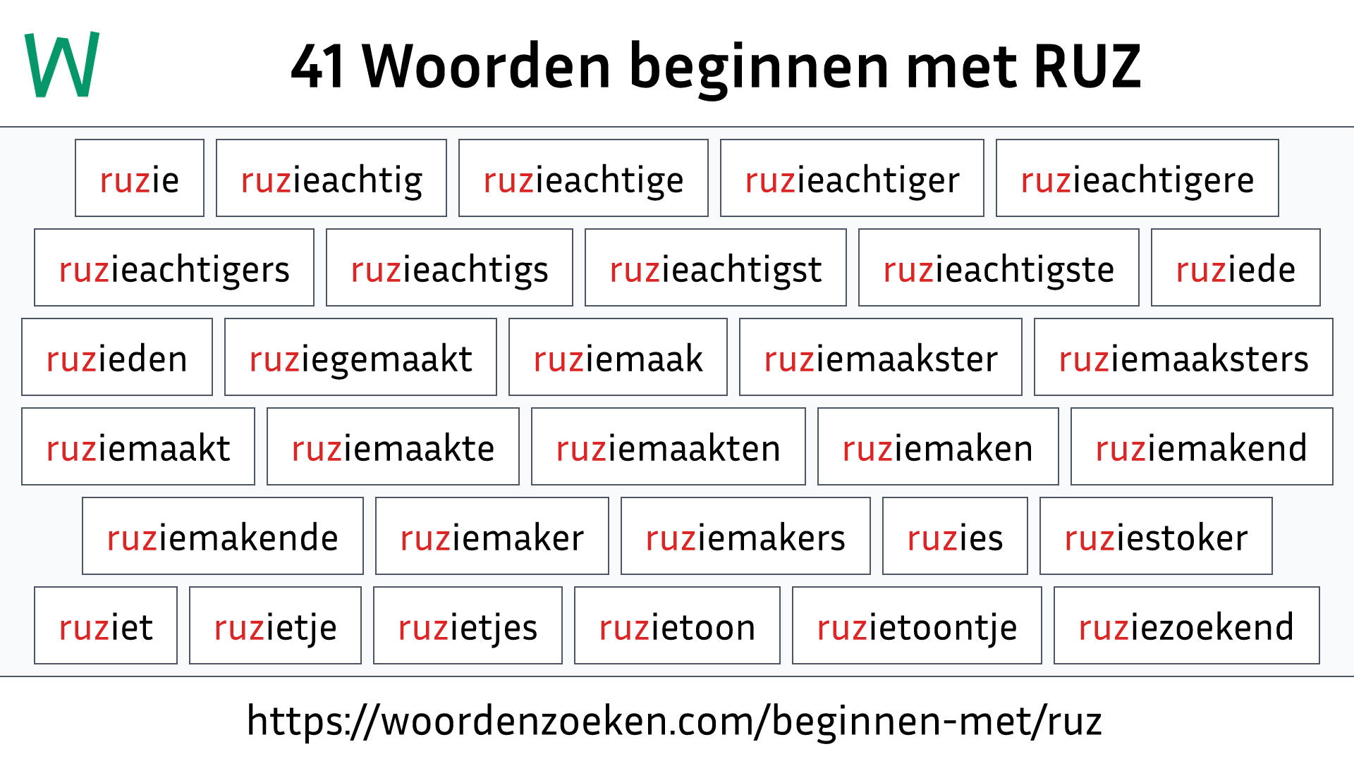 Woorden beginnen met RUZ
