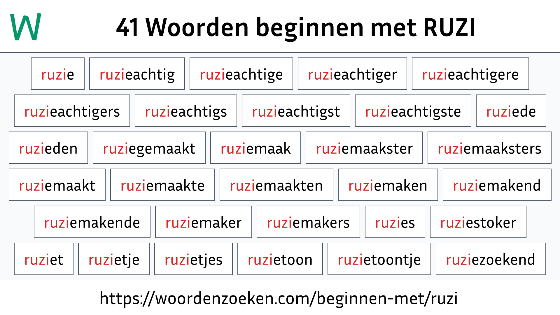 Woorden beginnen met RUZI