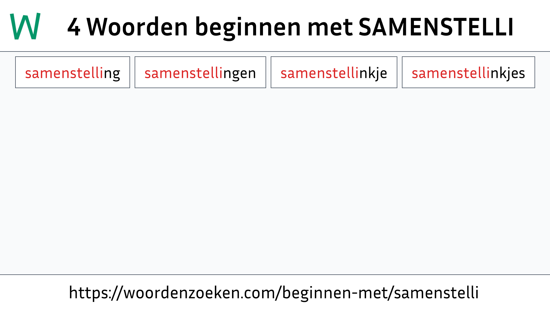 Woorden beginnen met SAMENSTELLI