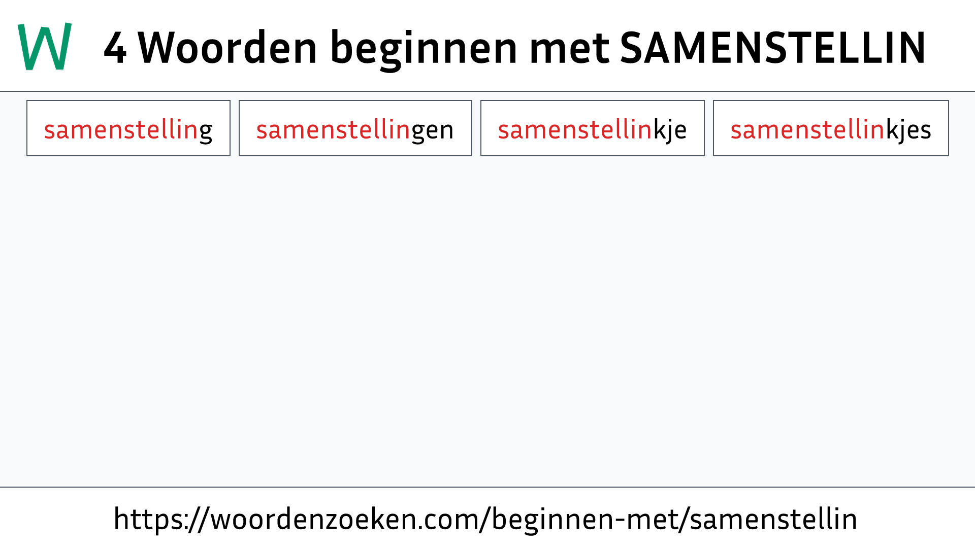 Woorden beginnen met SAMENSTELLIN