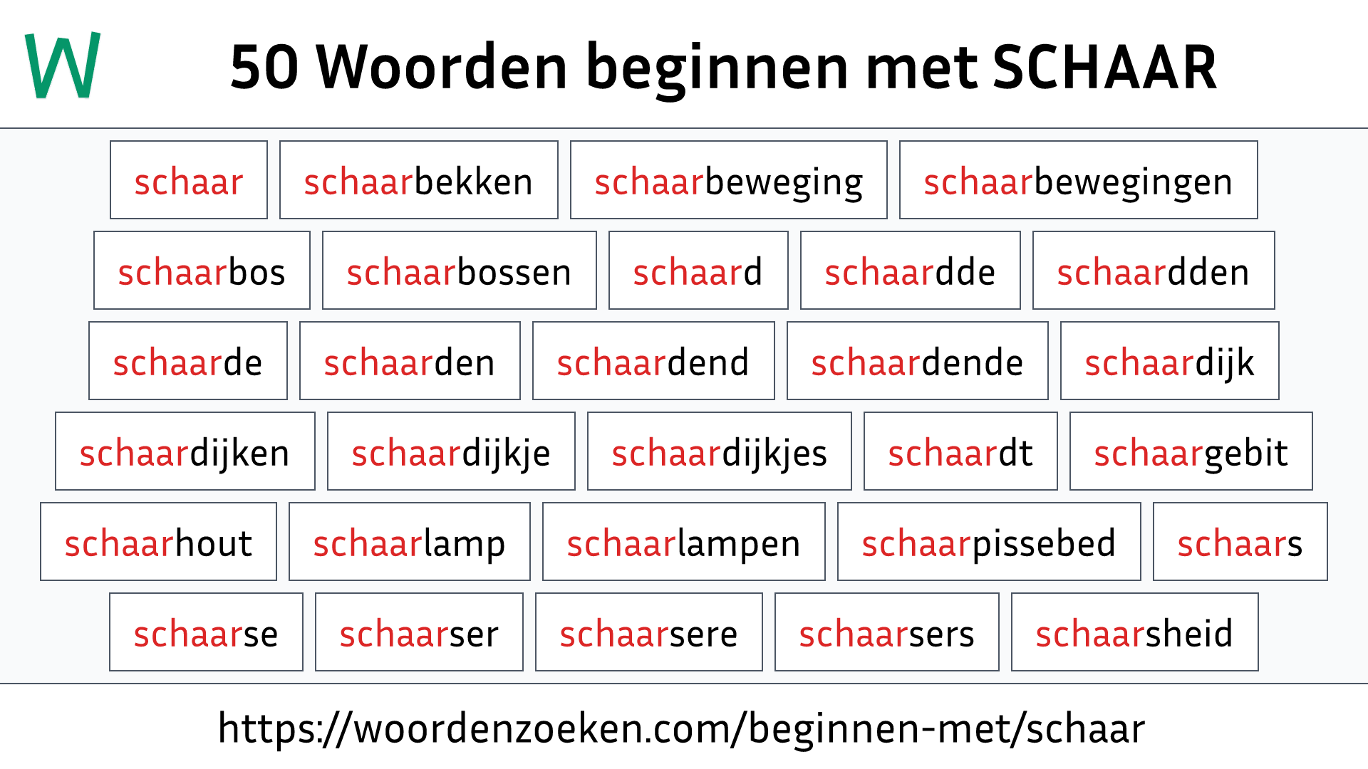 Woorden beginnen met SCHAAR