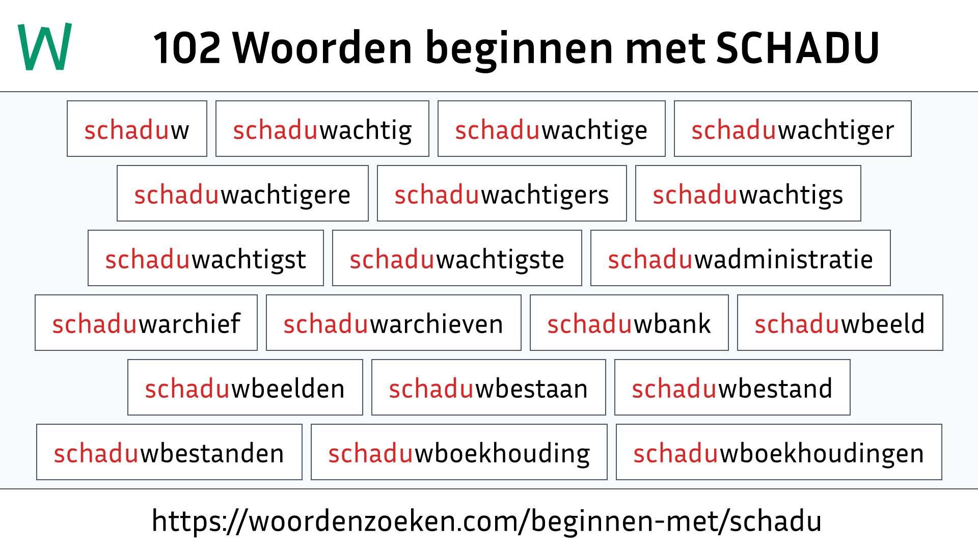 Woorden beginnen met SCHADU