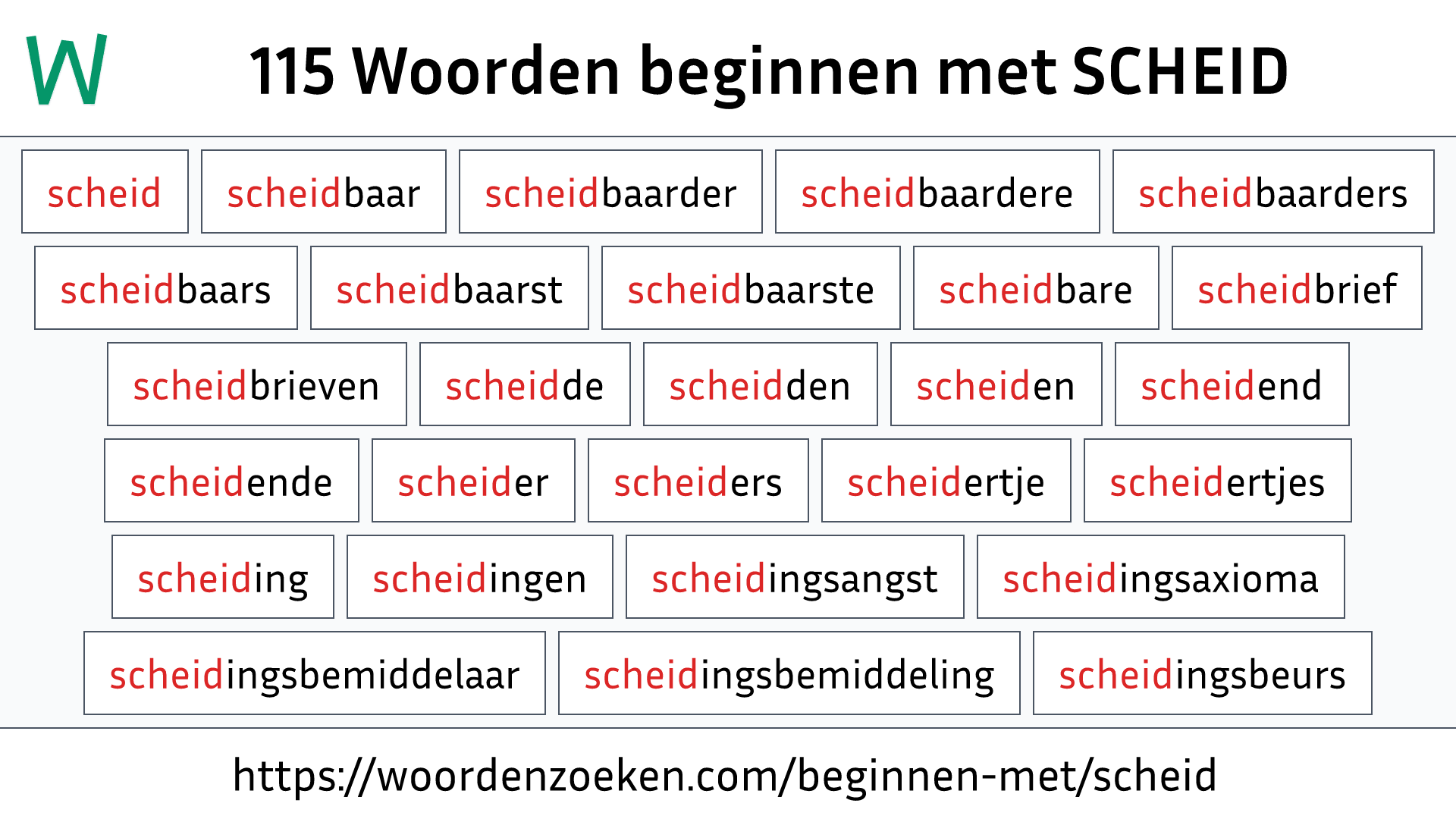 Woorden beginnen met SCHEID