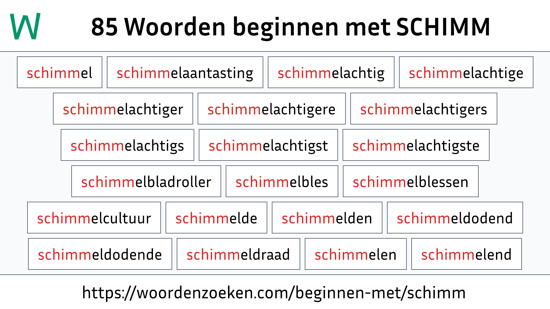 Woorden beginnen met SCHIMM