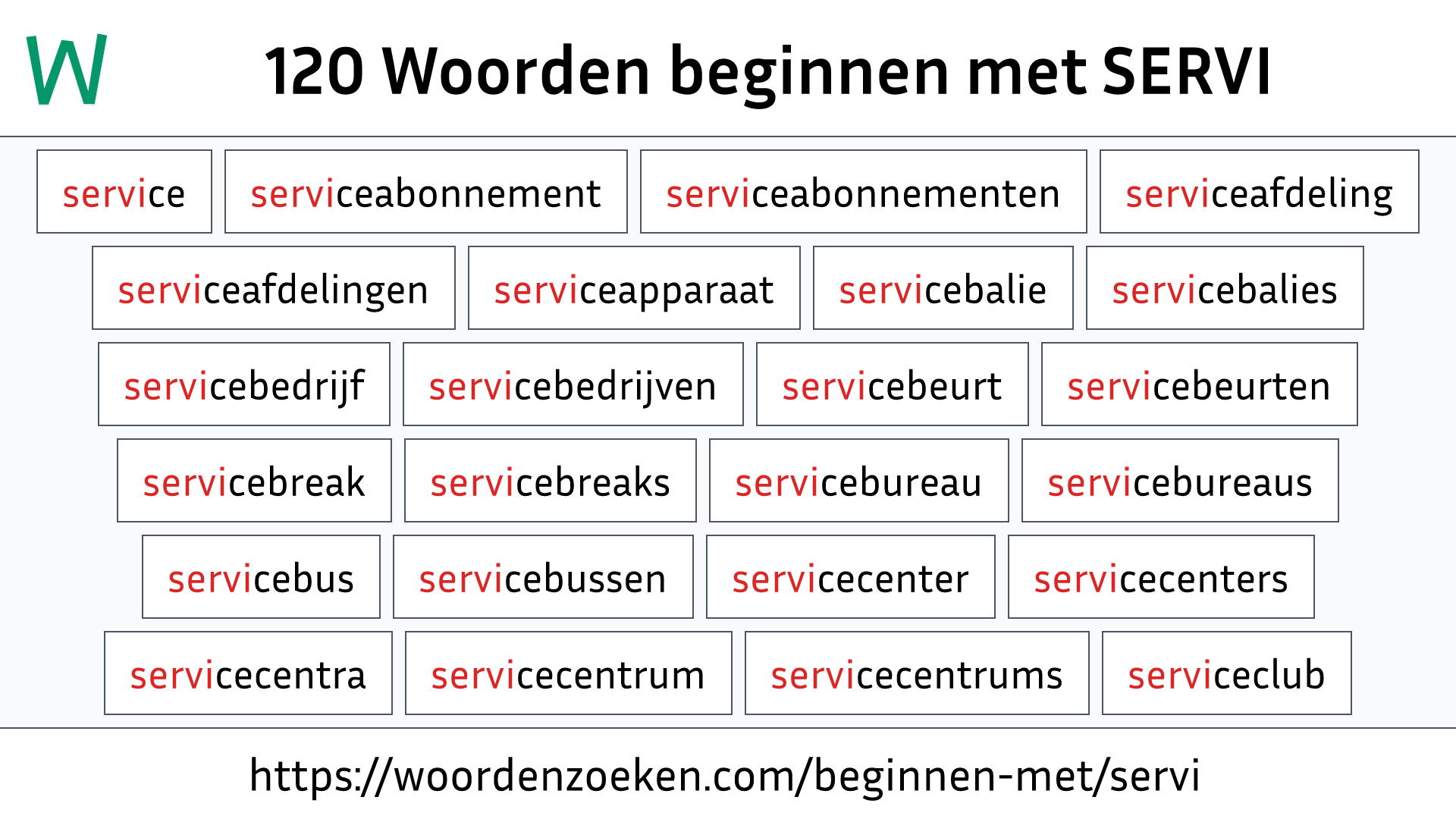 Woorden beginnen met SERVI