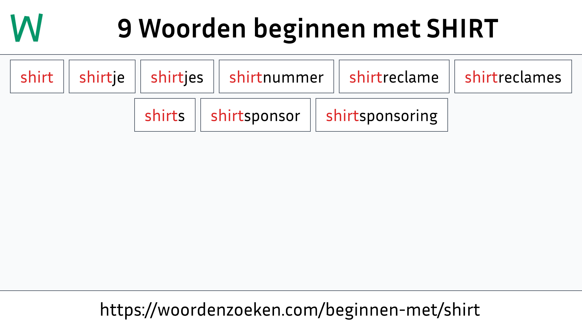 Woorden beginnen met SHIRT