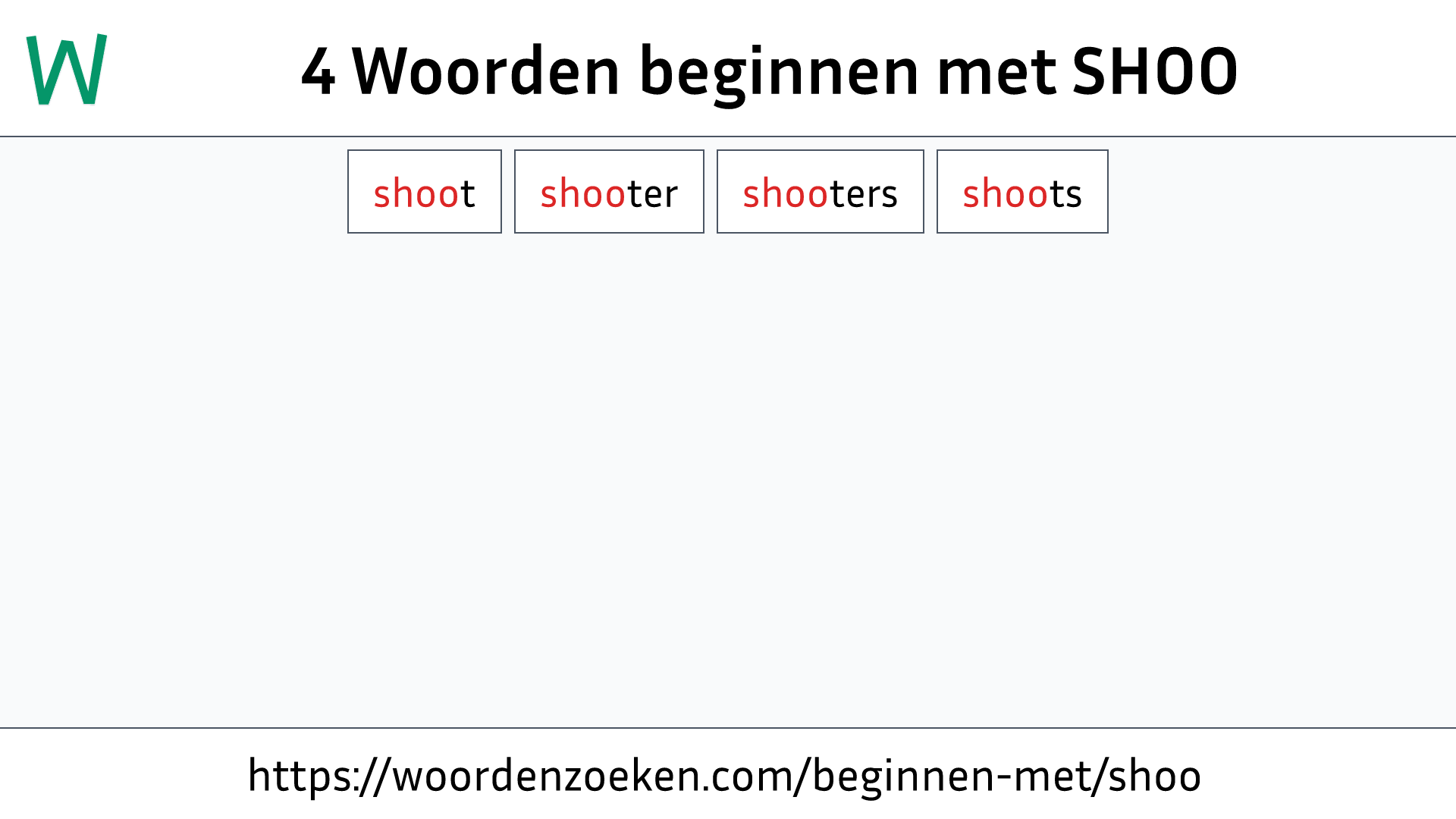 Woorden beginnen met SHOO