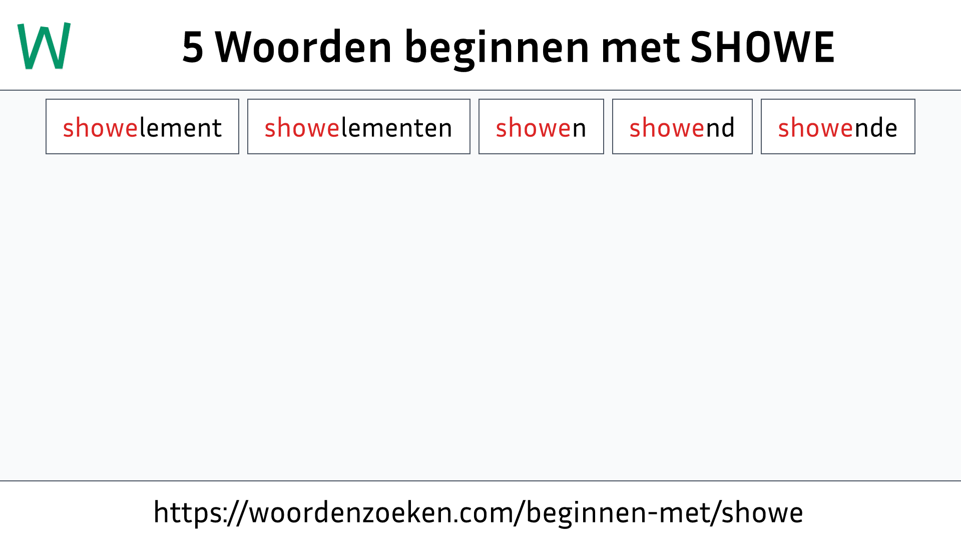 Woorden beginnen met SHOWE