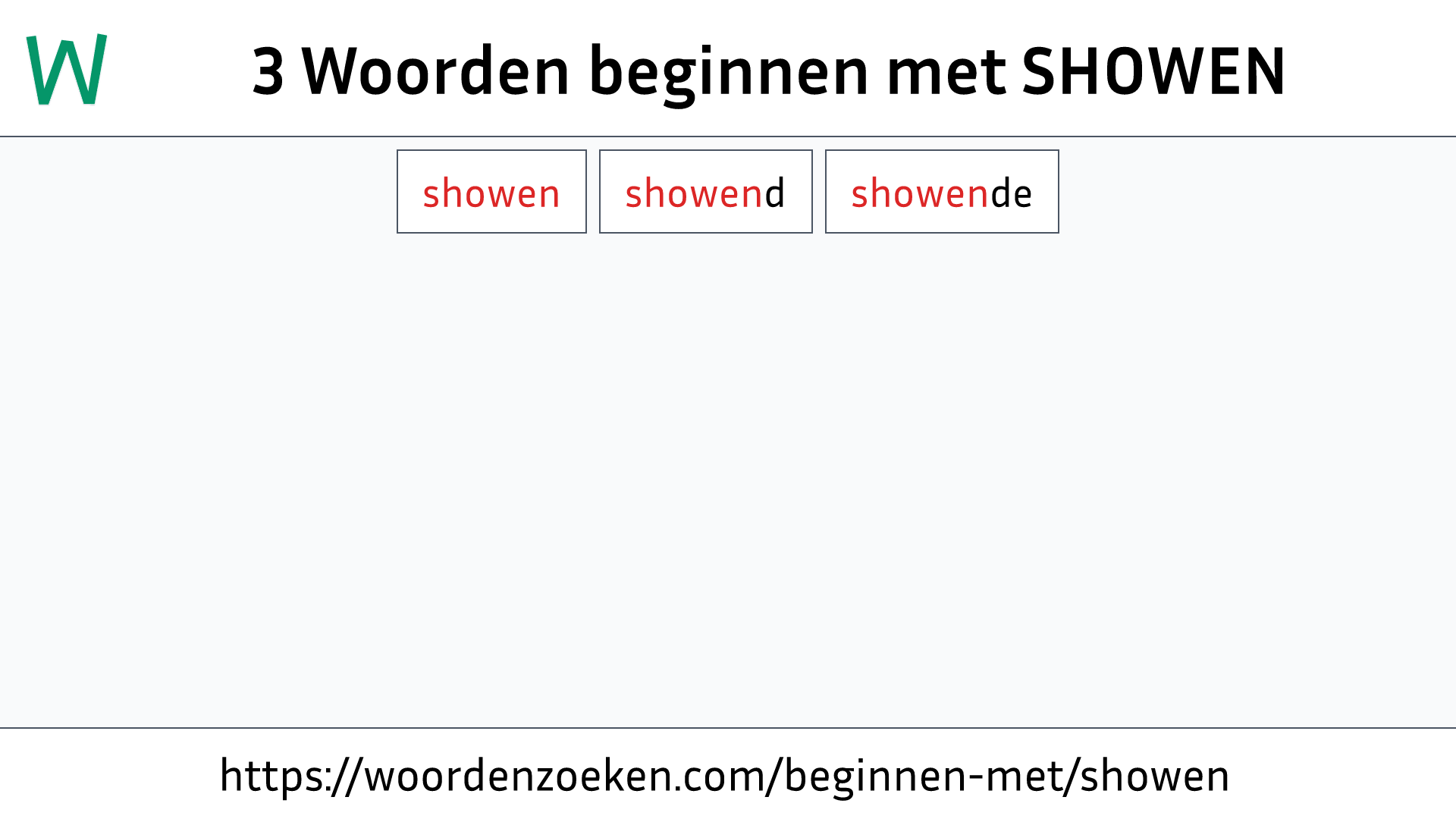 Woorden beginnen met SHOWEN