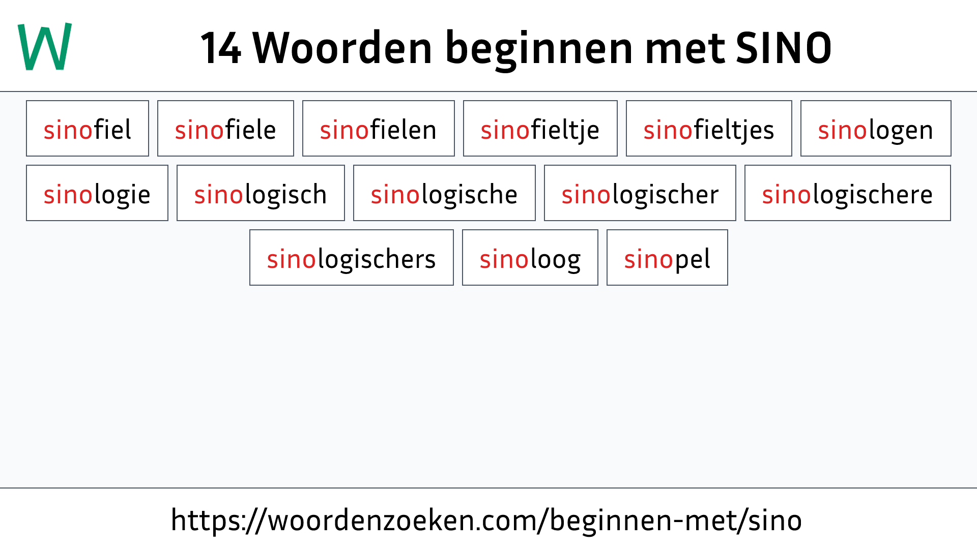 Woorden beginnen met SINO