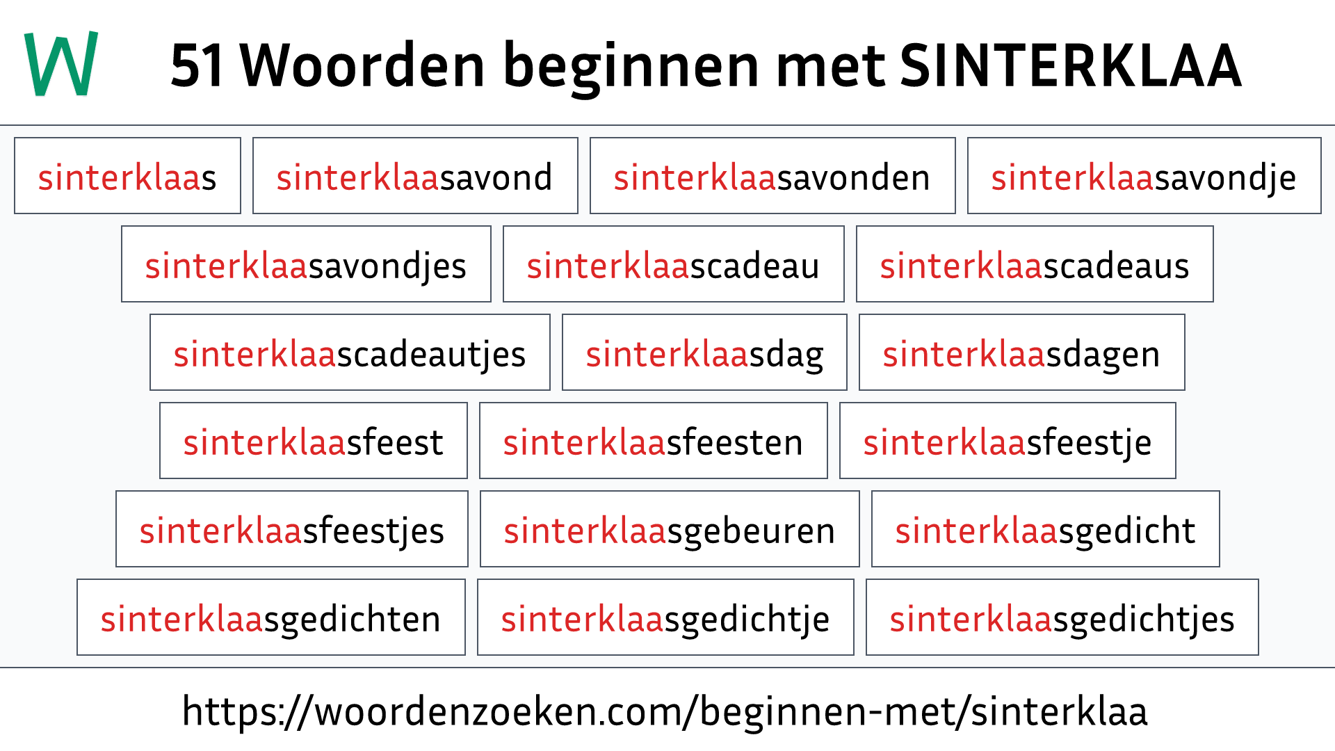 Woorden beginnen met SINTERKLAA