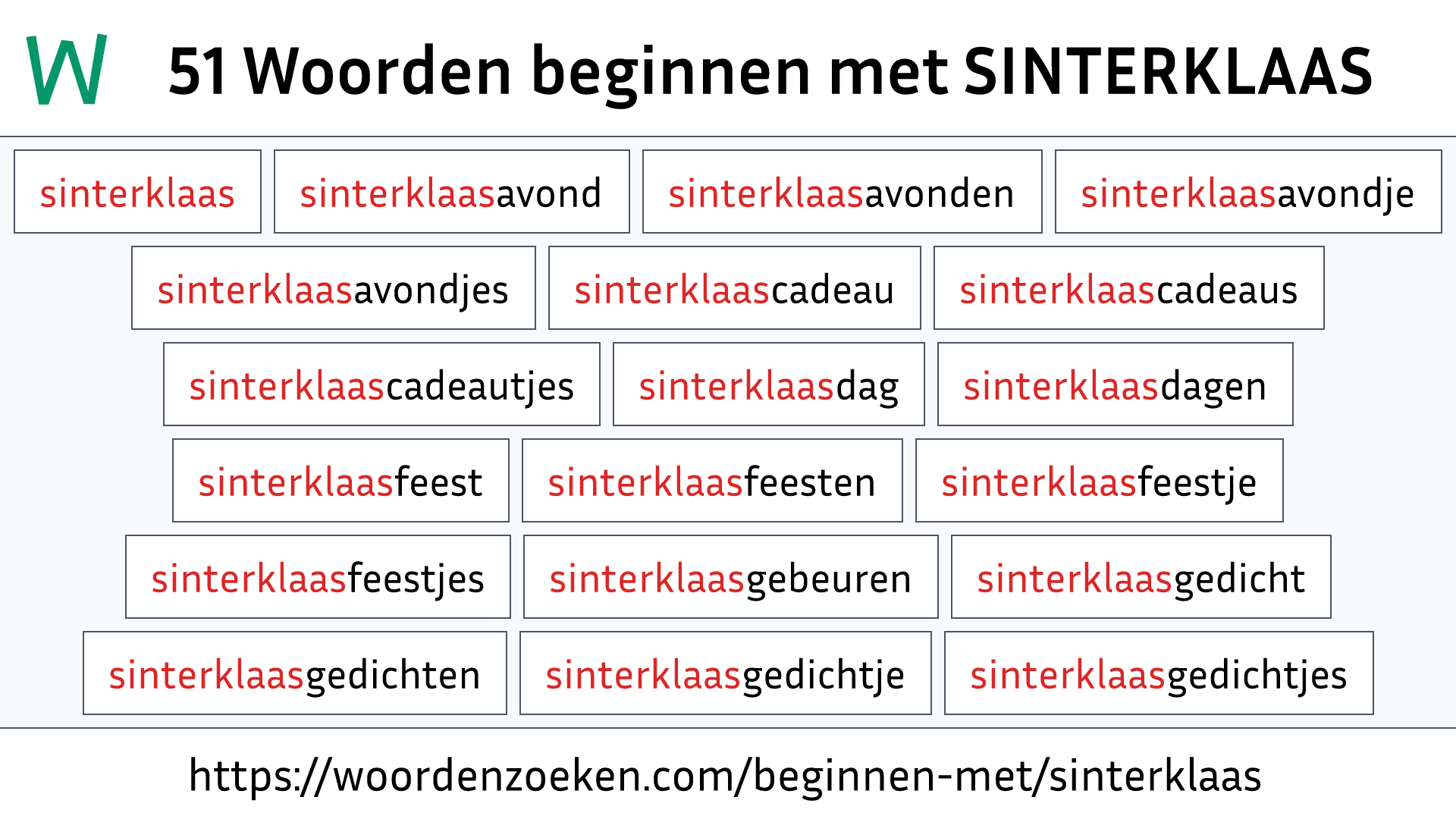 Woorden beginnen met SINTERKLAAS