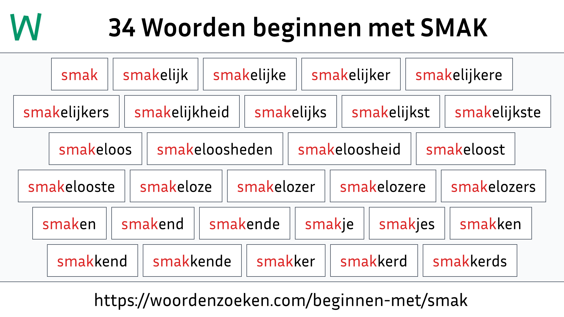 Woorden beginnen met SMAK