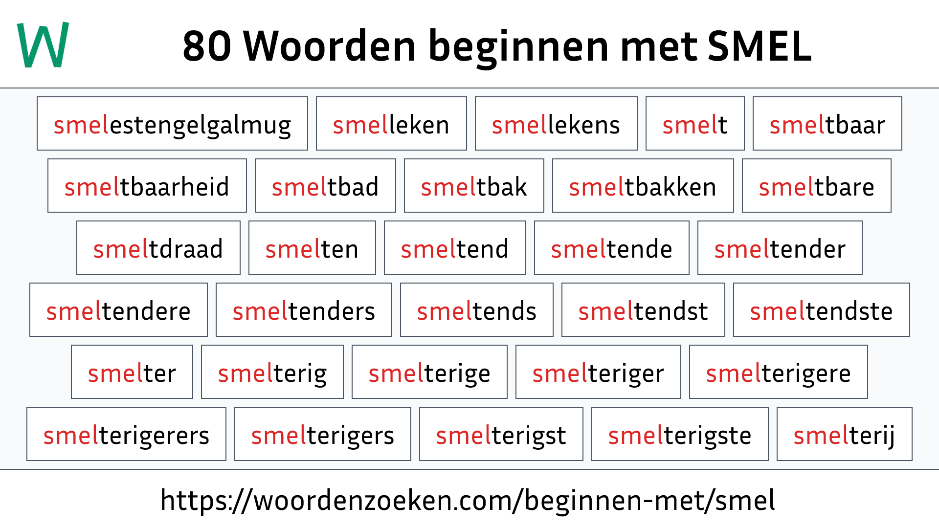 Woorden beginnen met SMEL