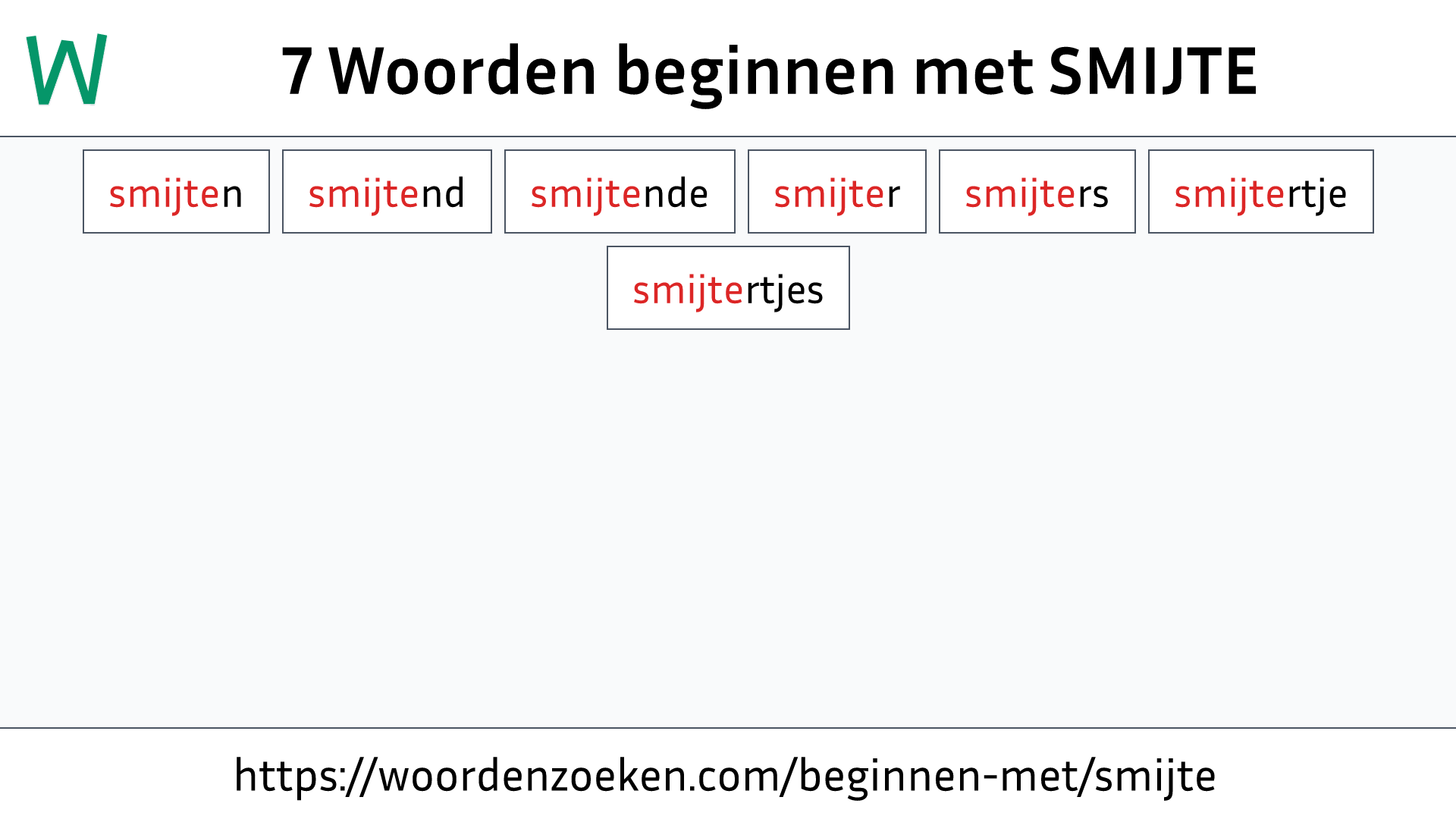 Woorden beginnen met SMIJTE