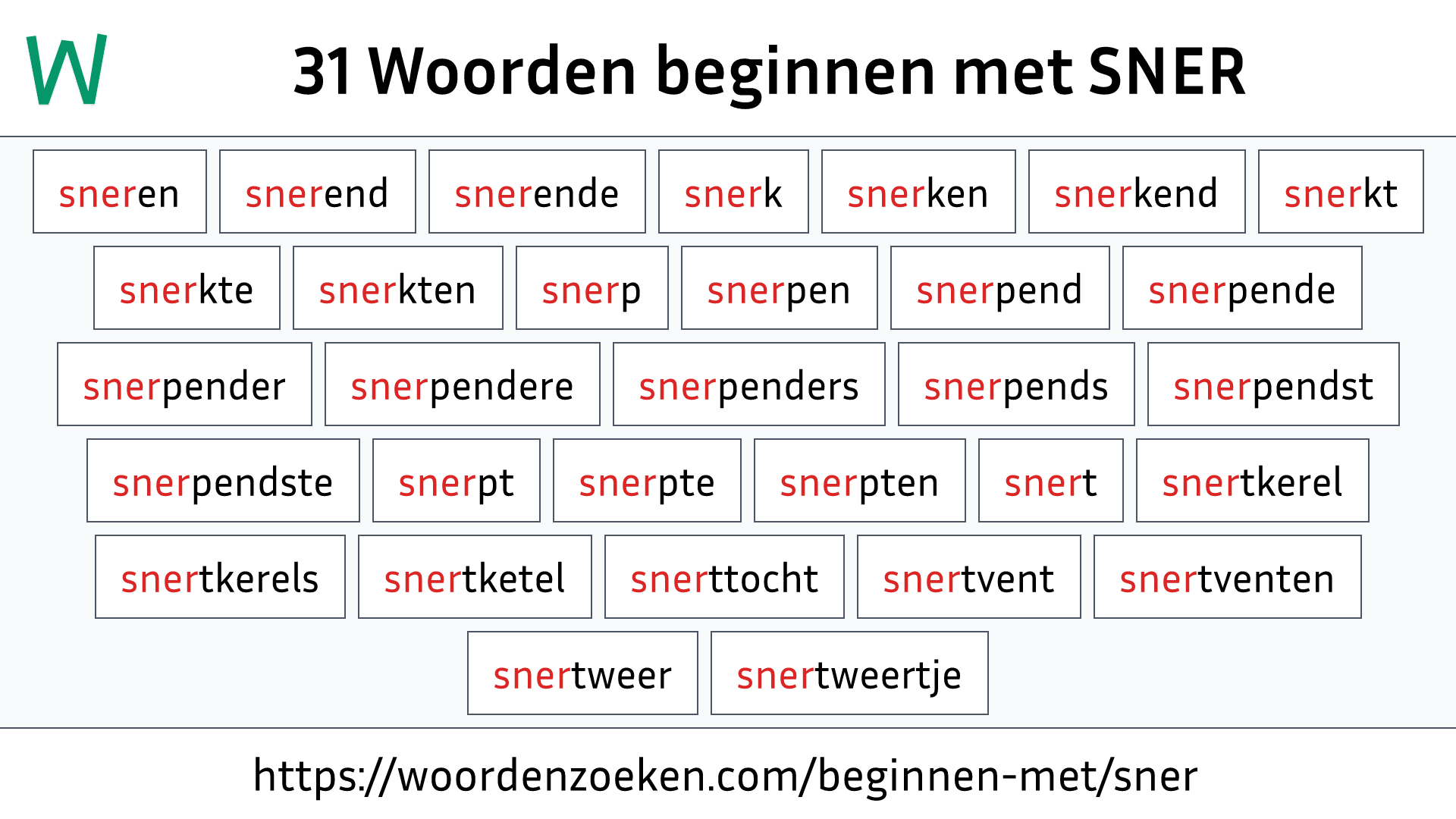 Woorden beginnen met SNER