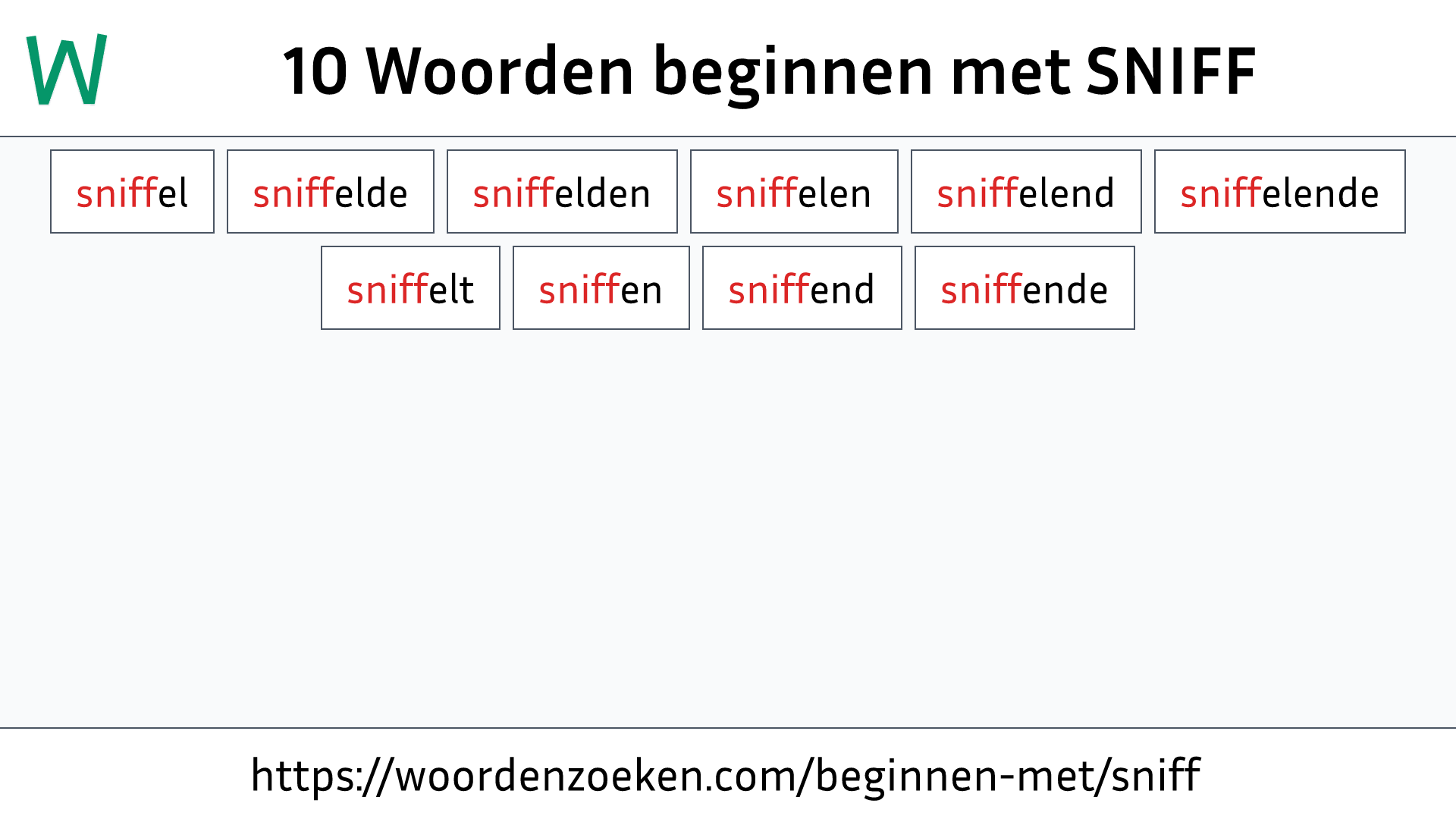 Woorden beginnen met SNIFF