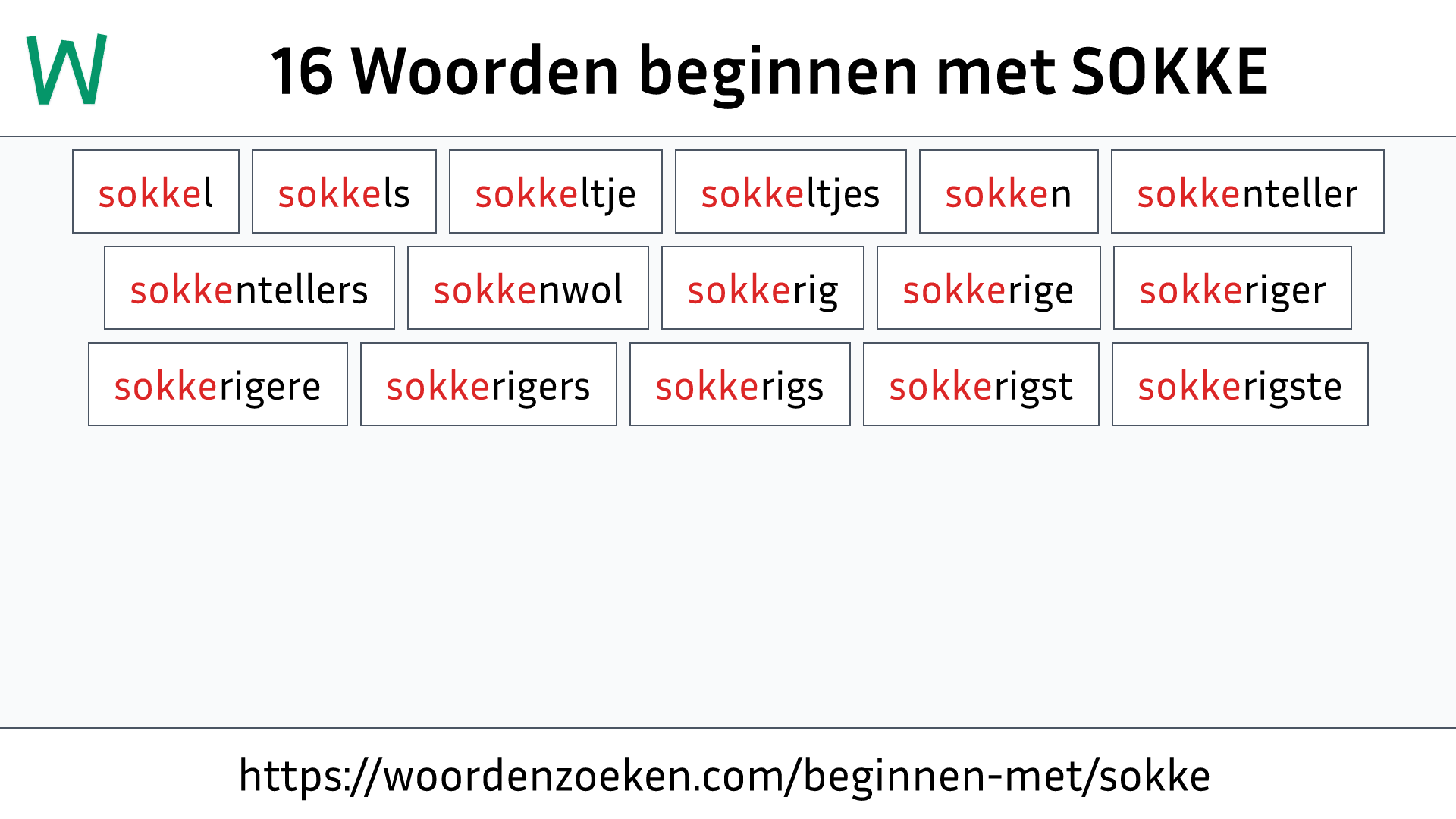 Woorden beginnen met SOKKE