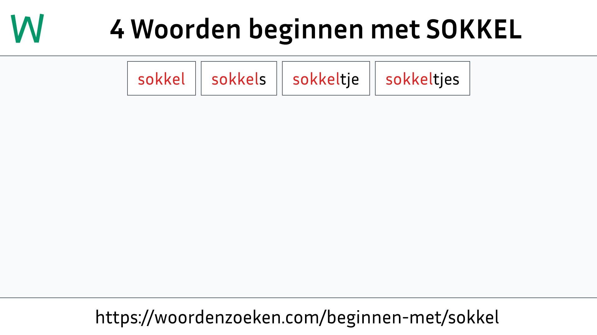 Woorden beginnen met SOKKEL