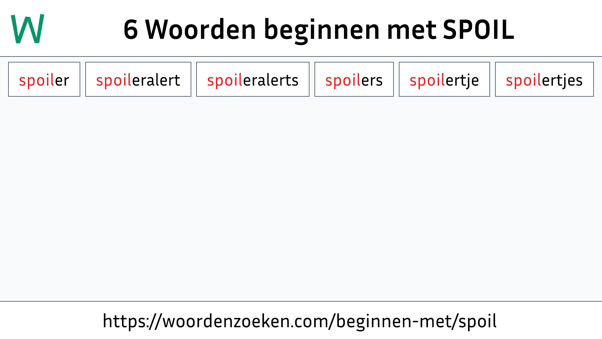 Woorden beginnen met SPOIL