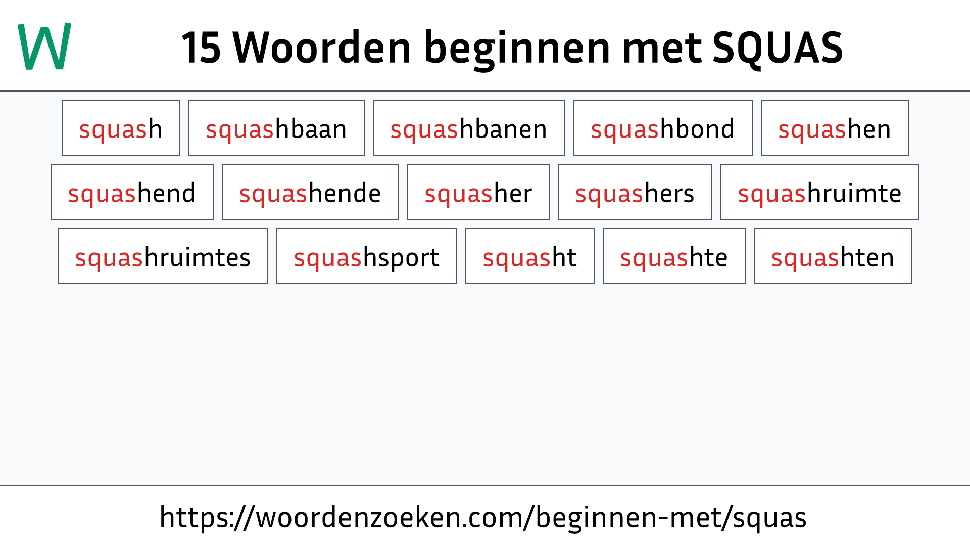 Woorden beginnen met SQUAS