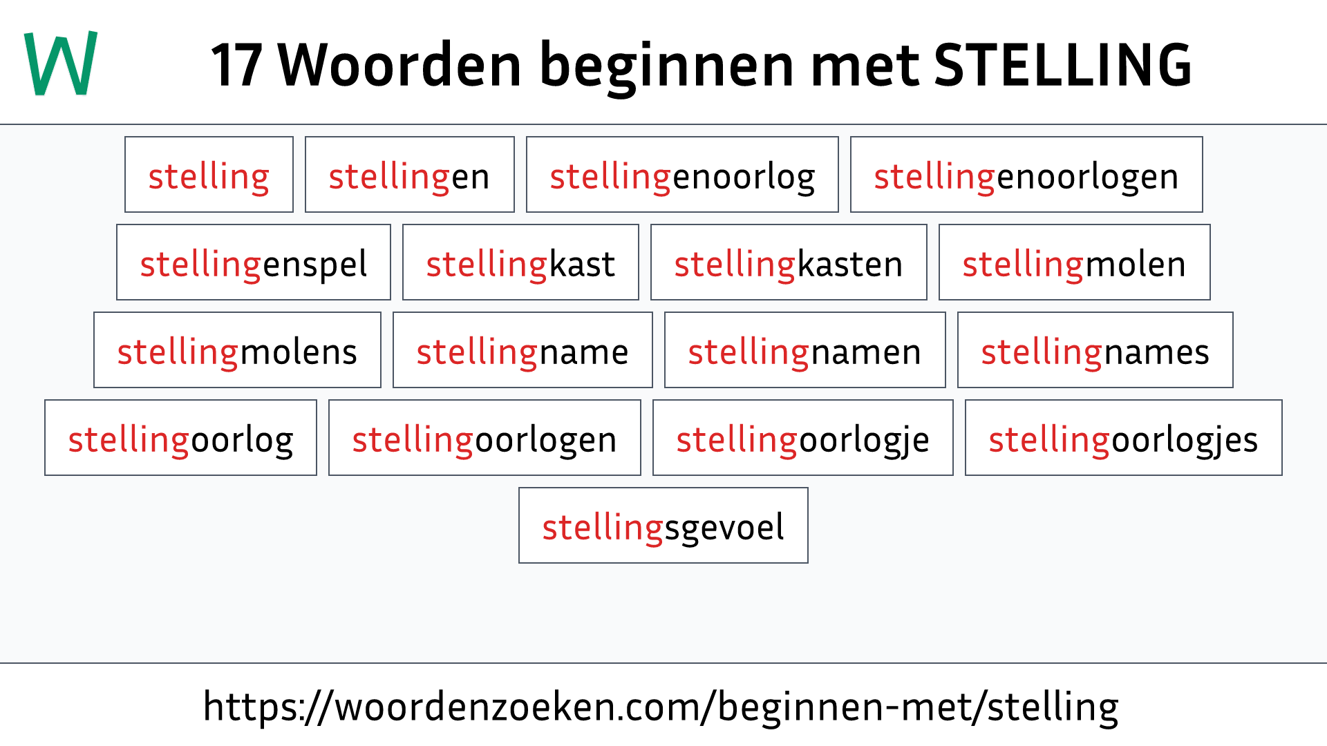 Woorden beginnen met STELLING