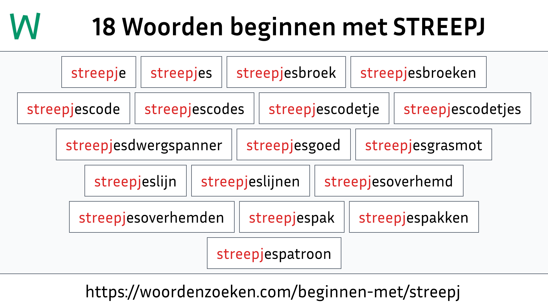 Woorden beginnen met STREEPJ